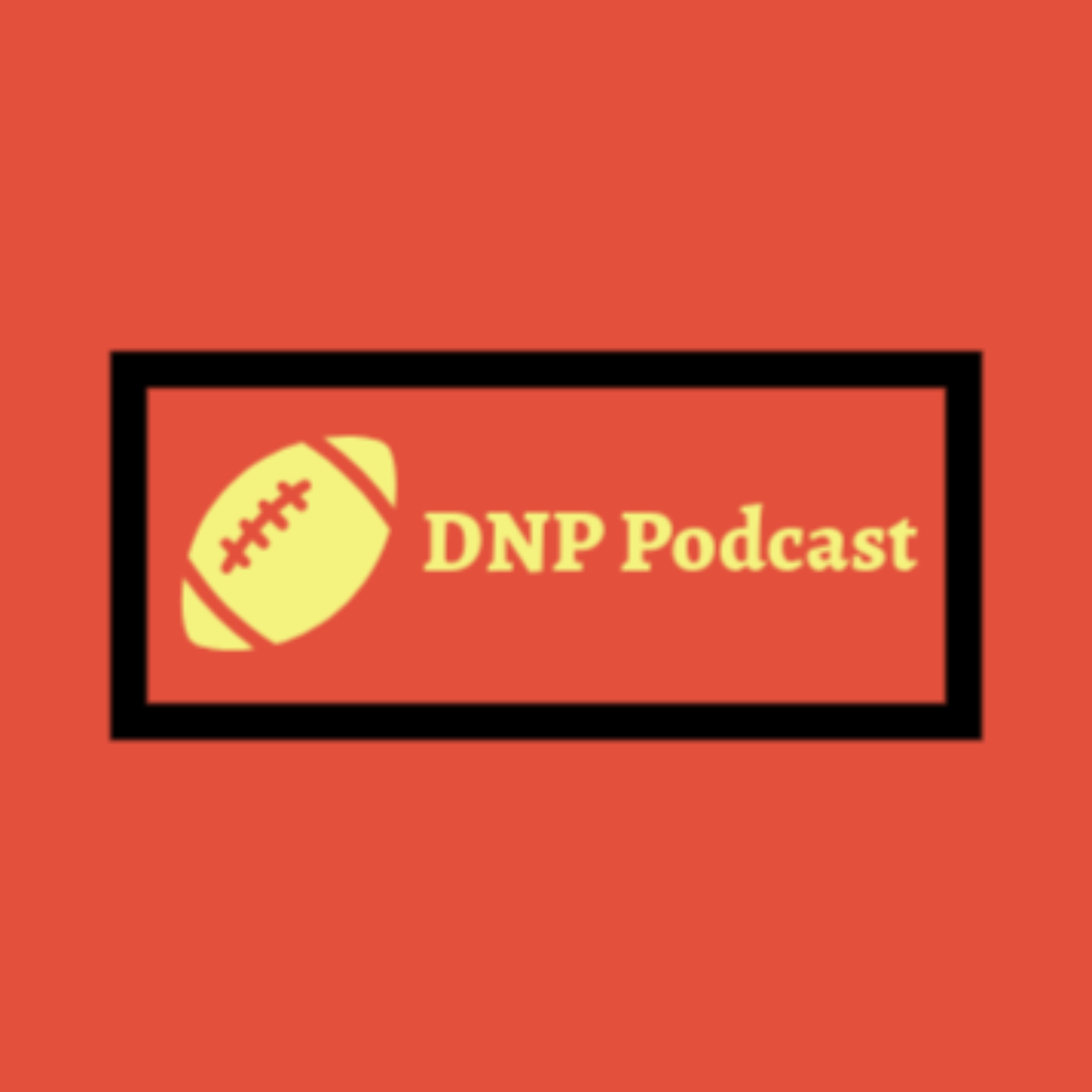 DNP Podcast