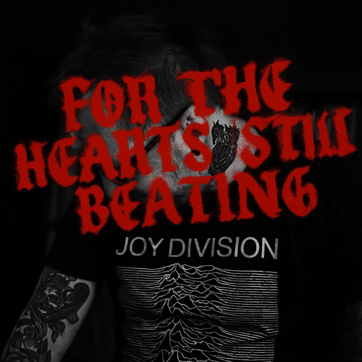 For The Hearts Still Beating