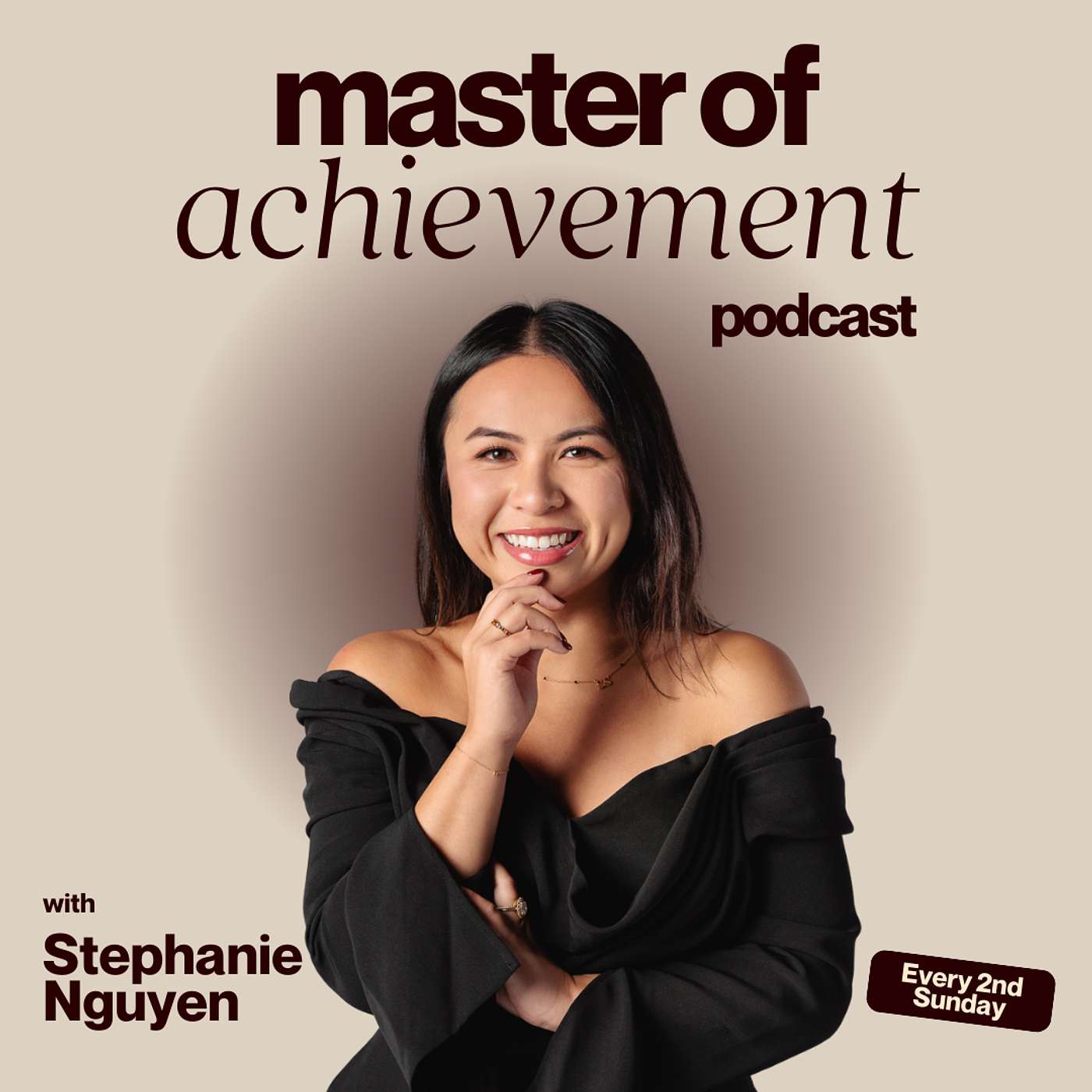 Master of Achievement with Stephanie Nguyen