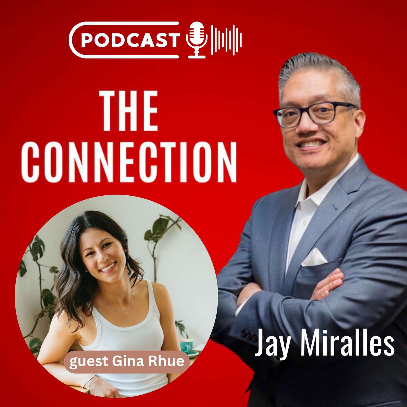 The Connection with Jay Miralles