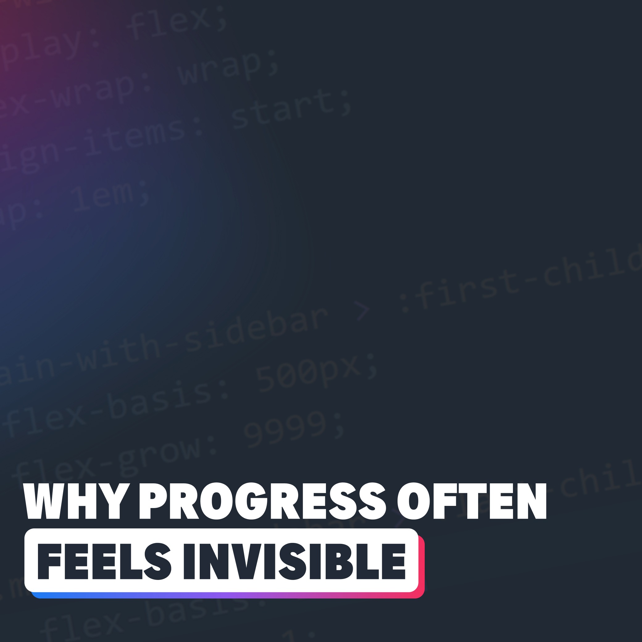 It's hard to notice progress in the moment