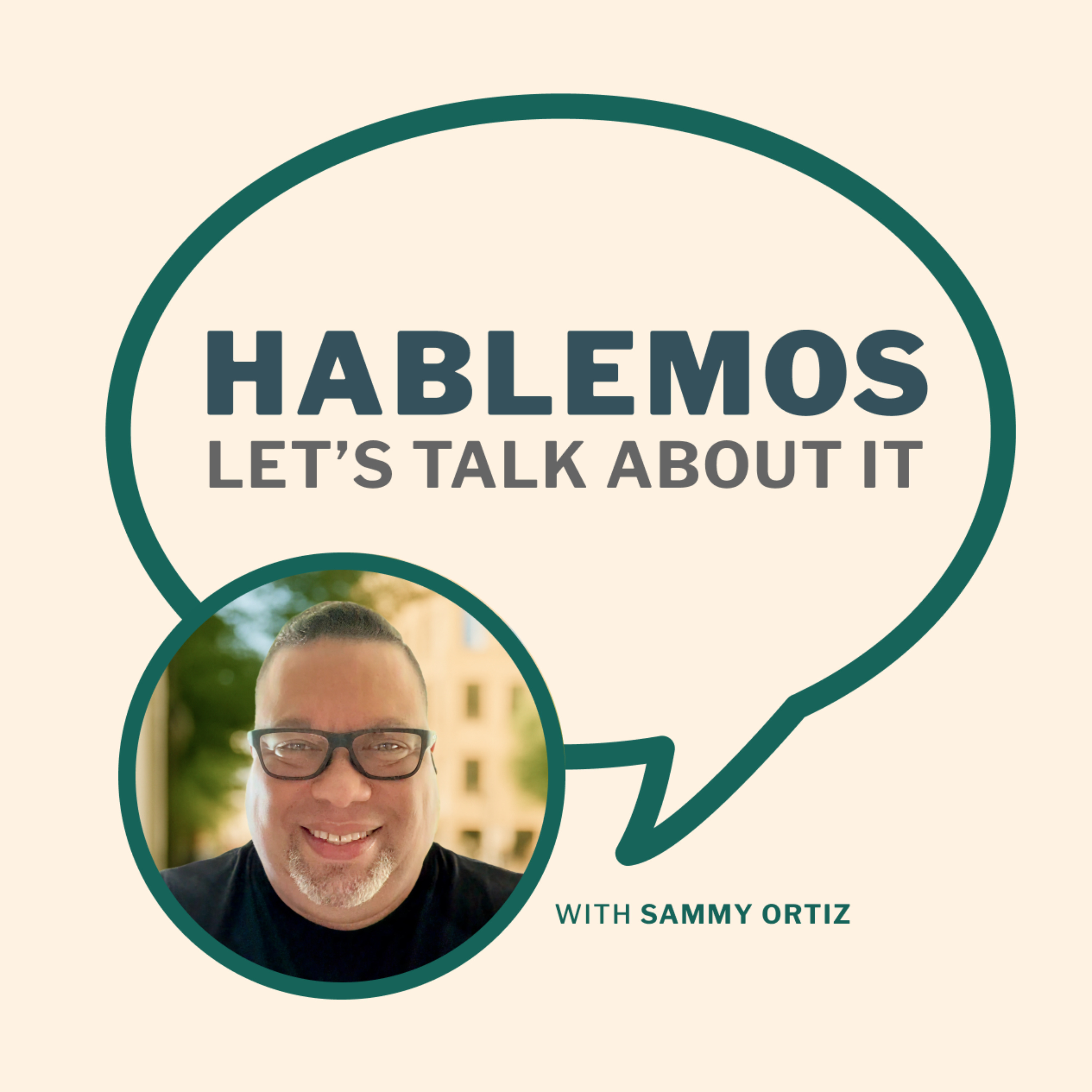 Hablemos - Let\'s Talk About It