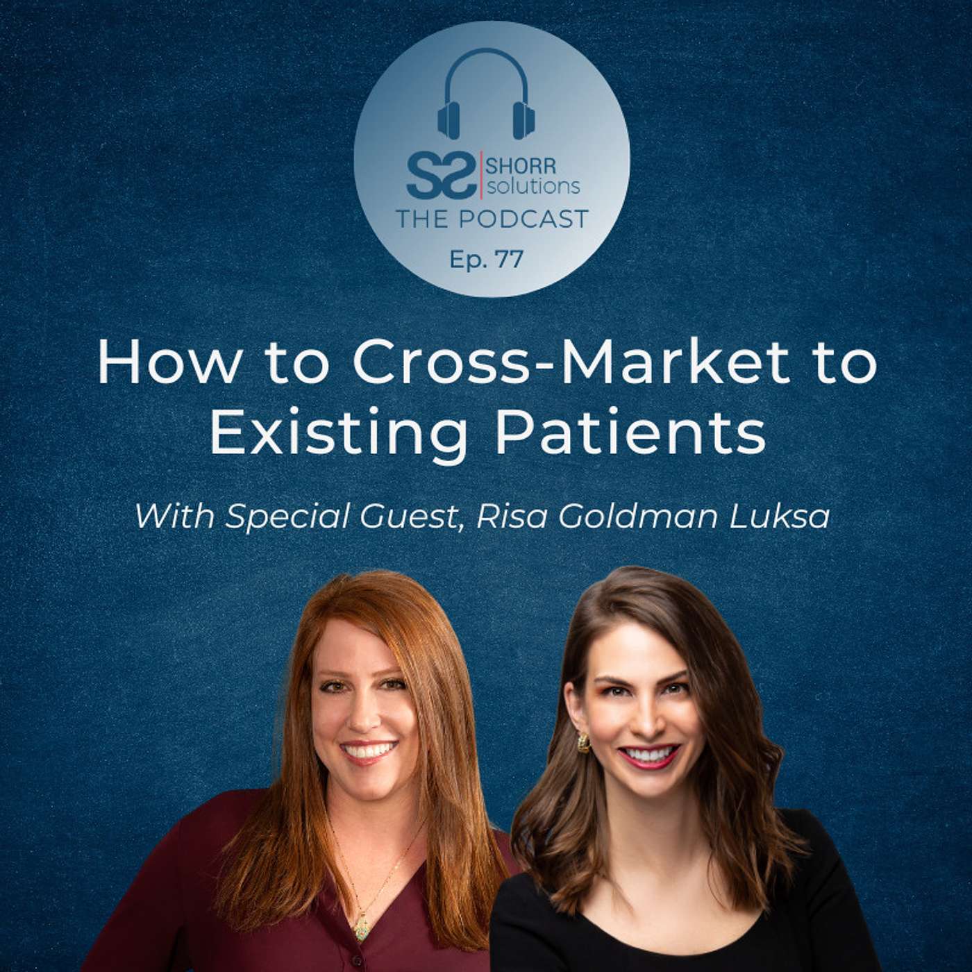 Shorr Solutions: The Podcast