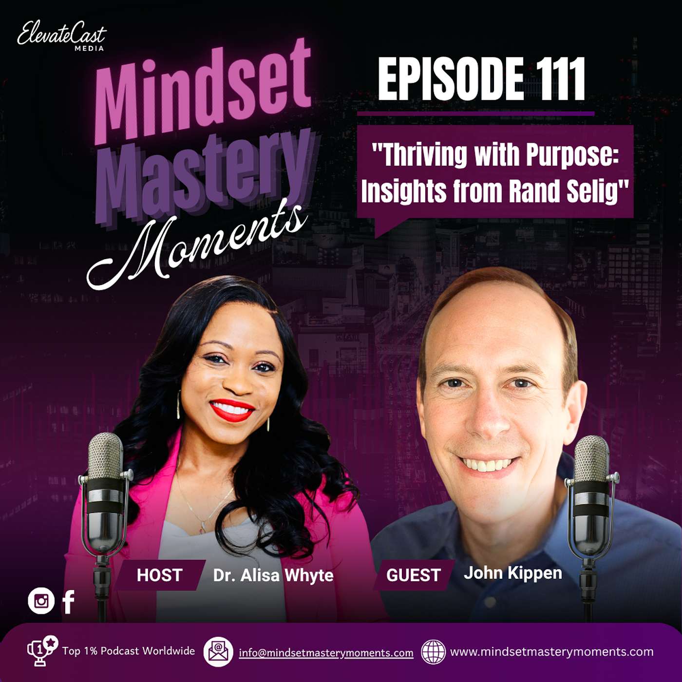 #111 Thriving with Purpose: Insights from Rand Selig