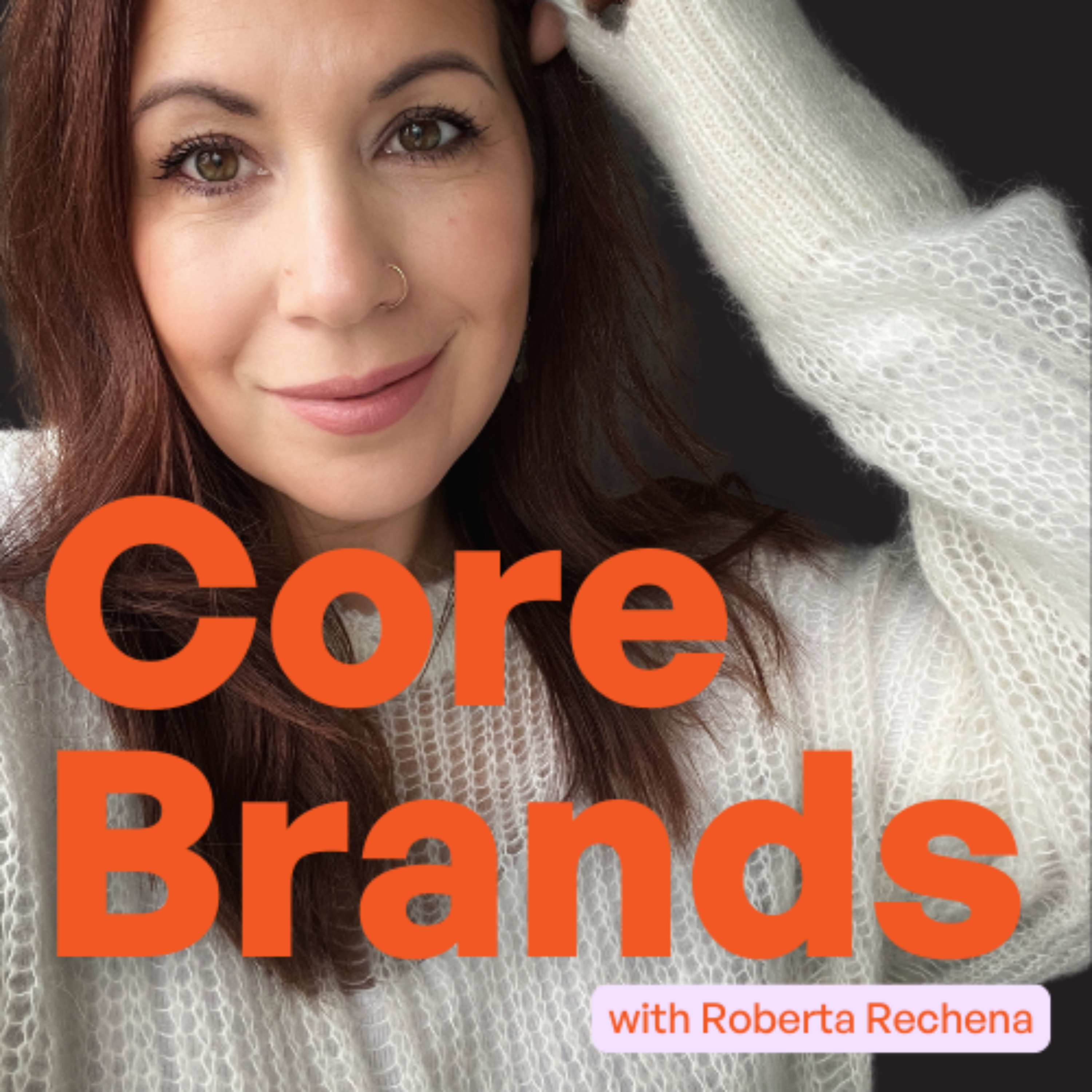 Core Brands Podcast