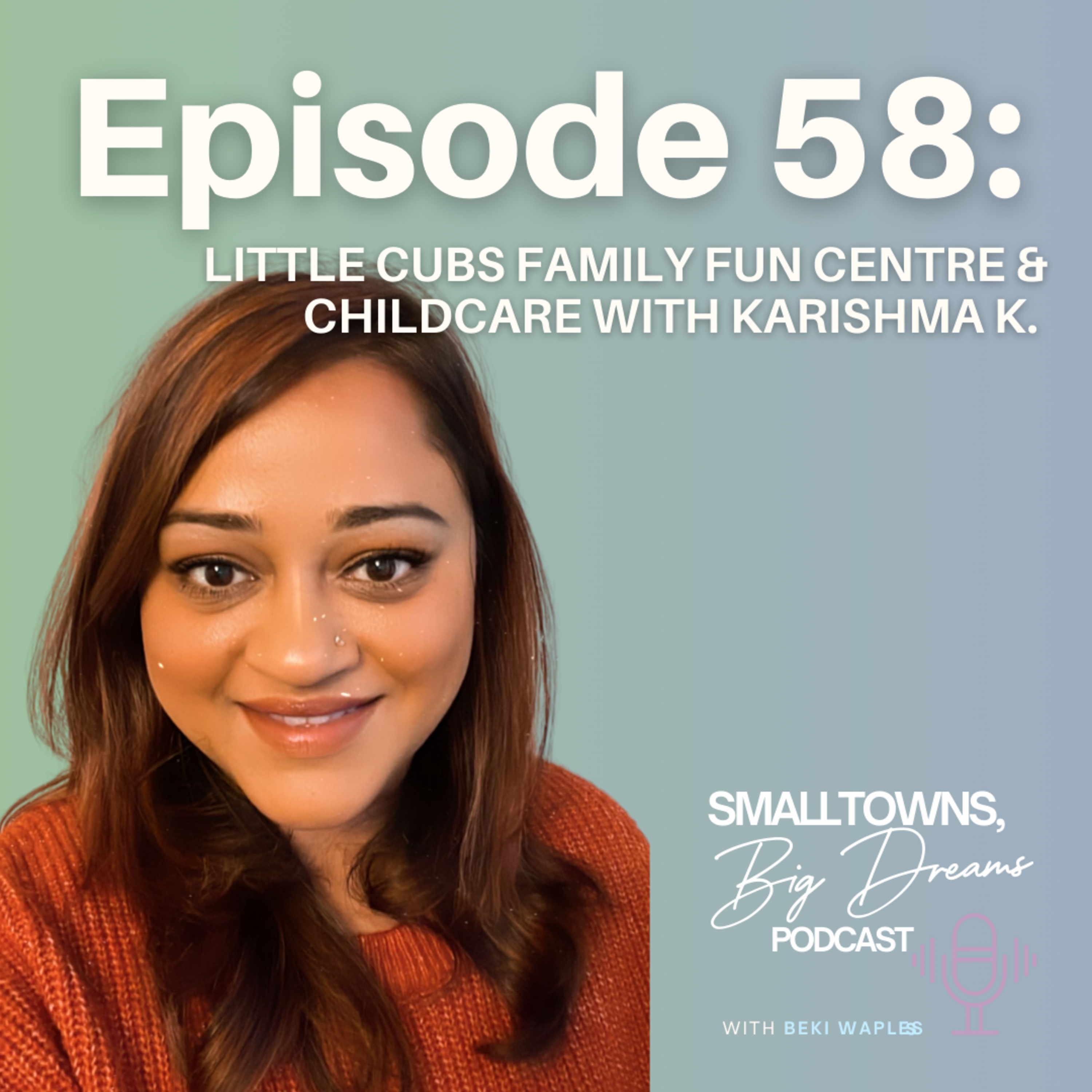 The Small Towns, Big Dreams Podcast