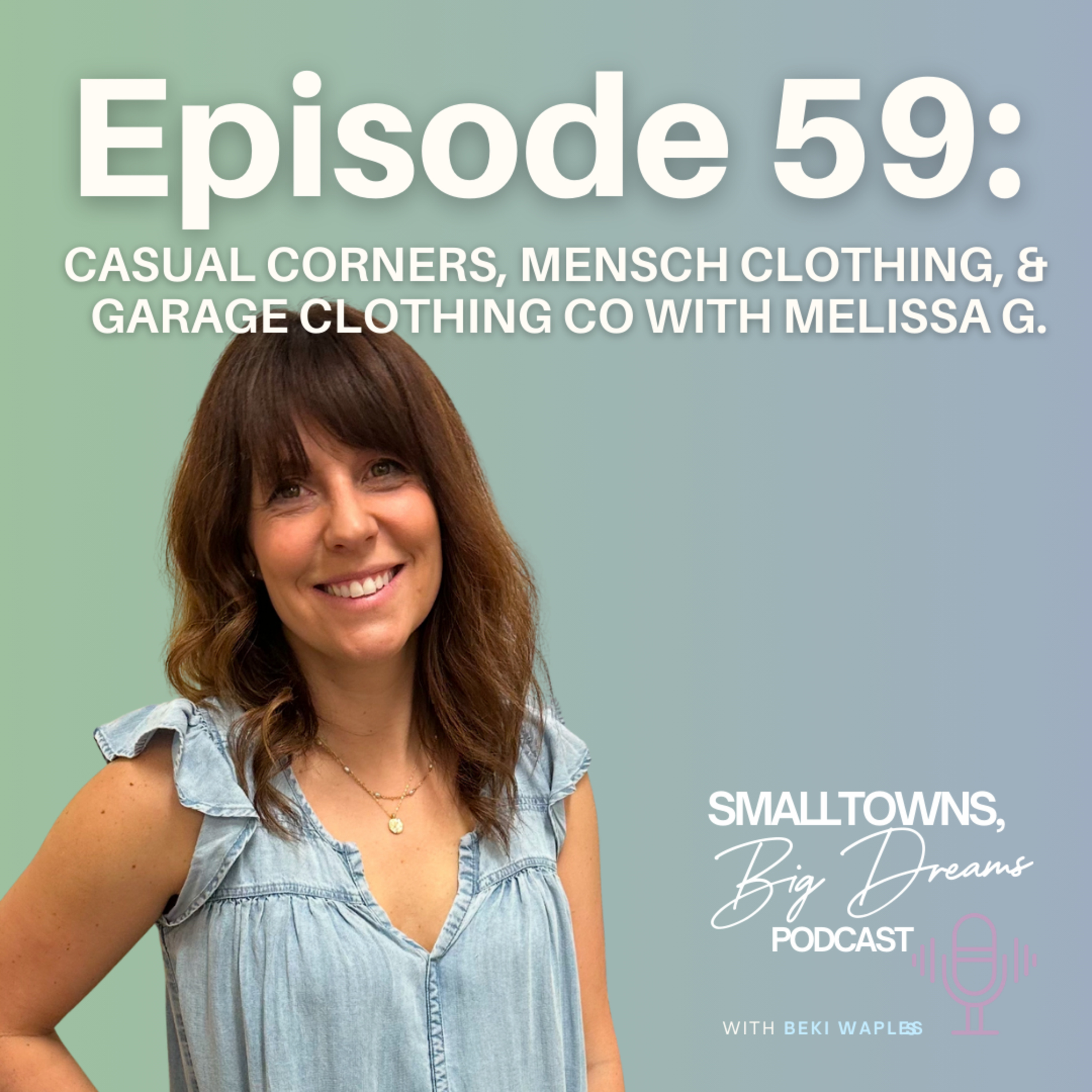 The Small Towns, Big Dreams Podcast