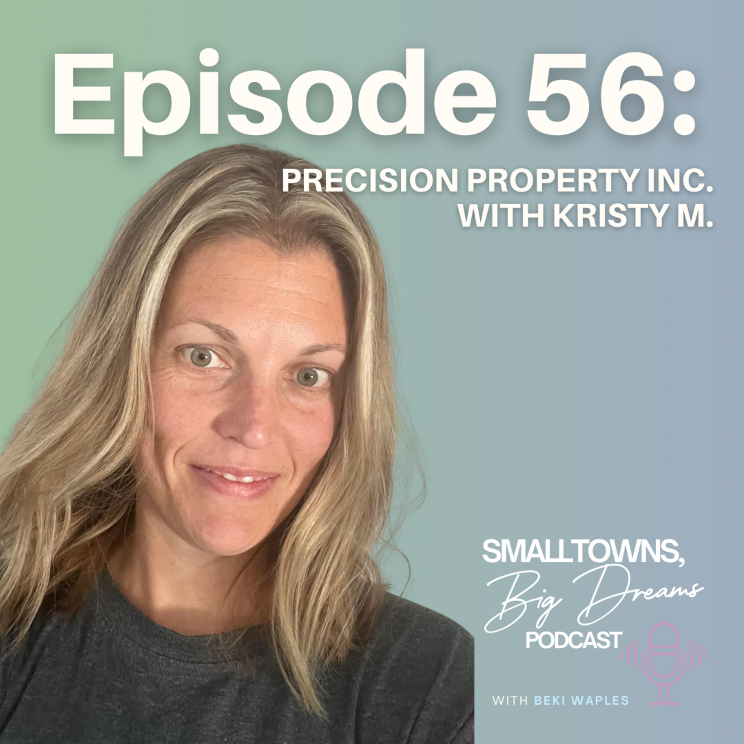 The Small Towns, Big Dreams Podcast