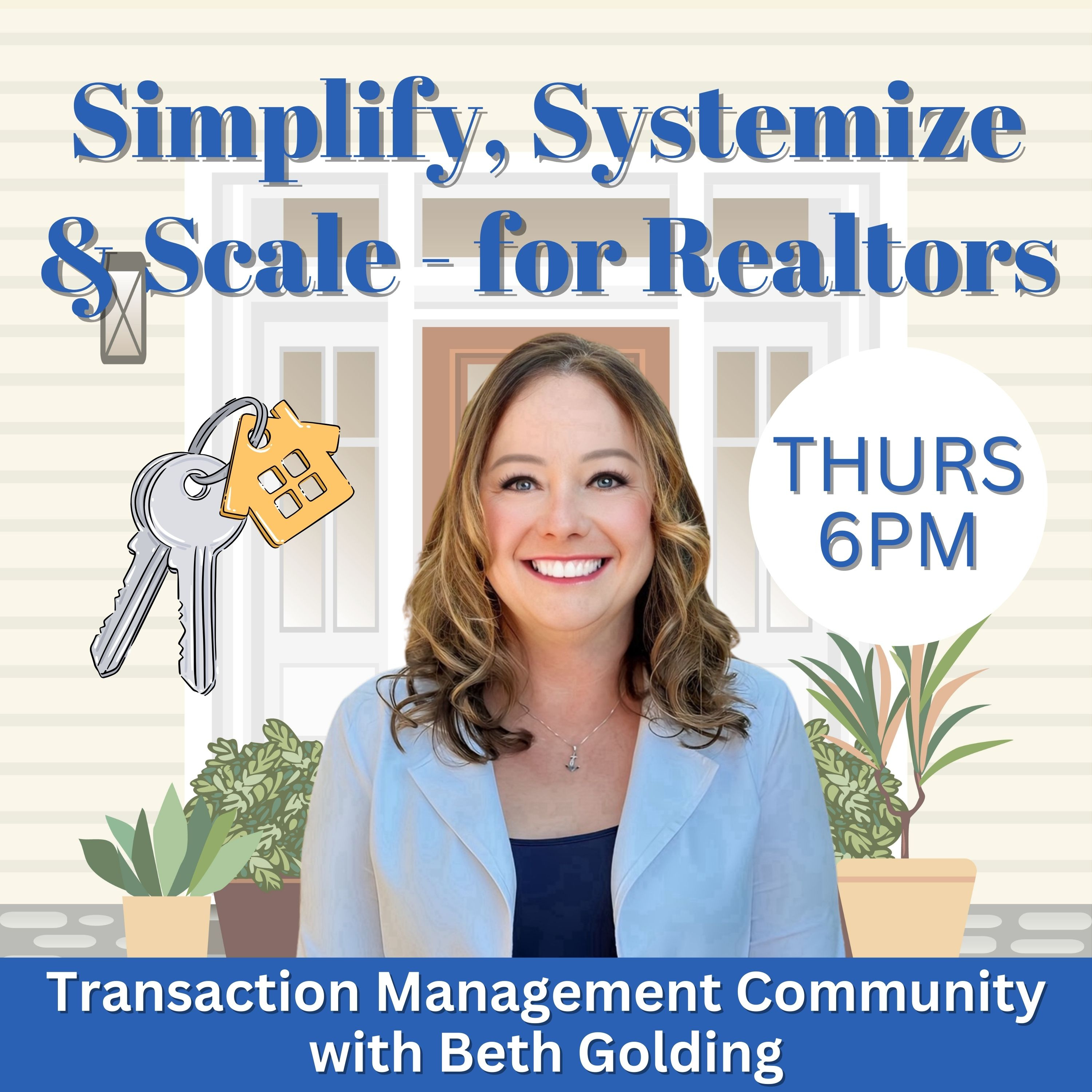 Simplify, Systemize, & Scale – for Realtors