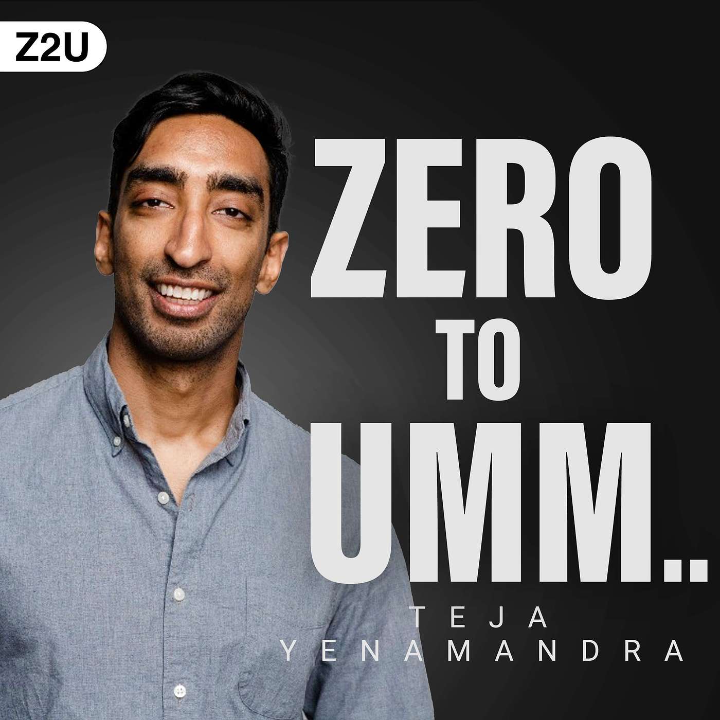 Zero to Umm...
