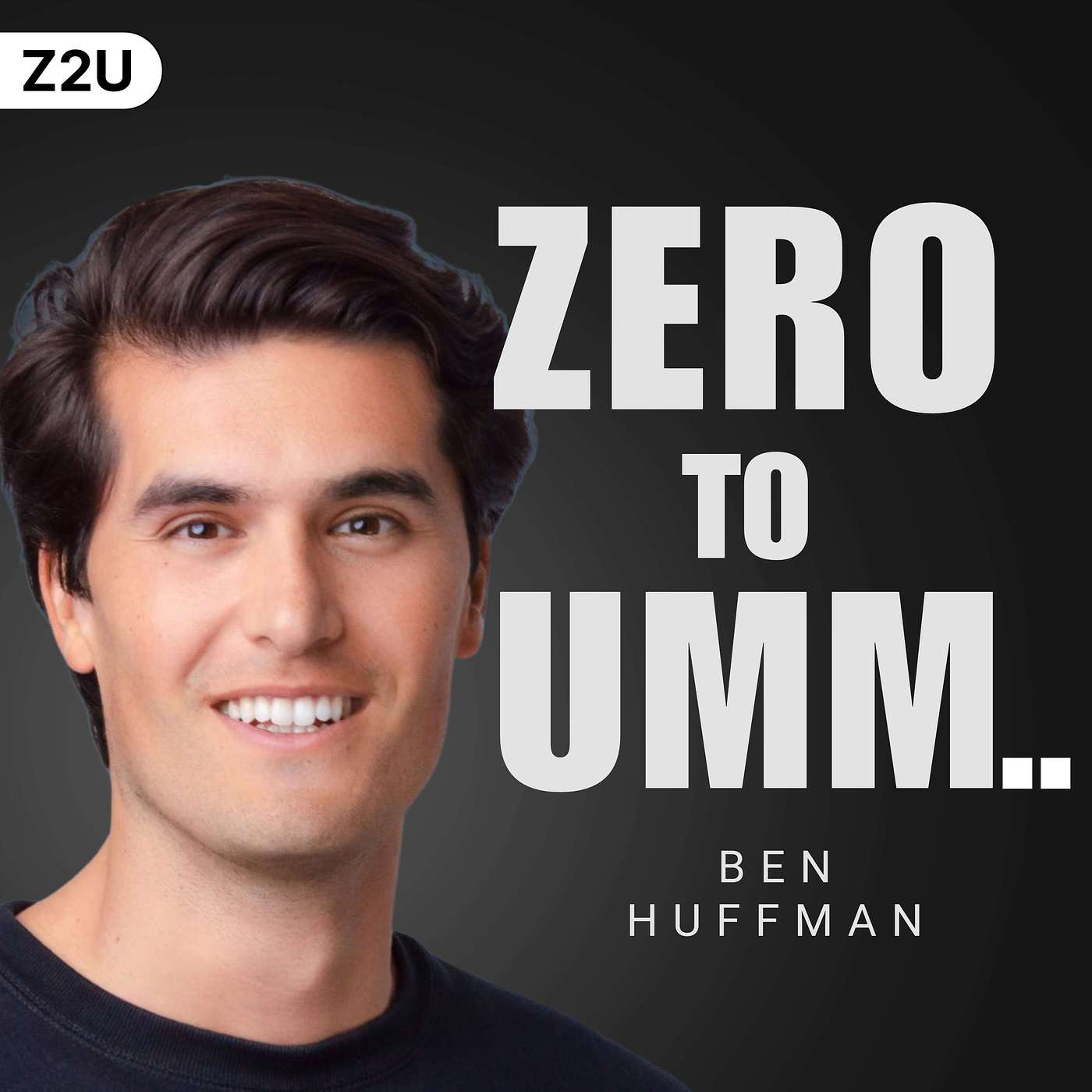 Zero to Umm...