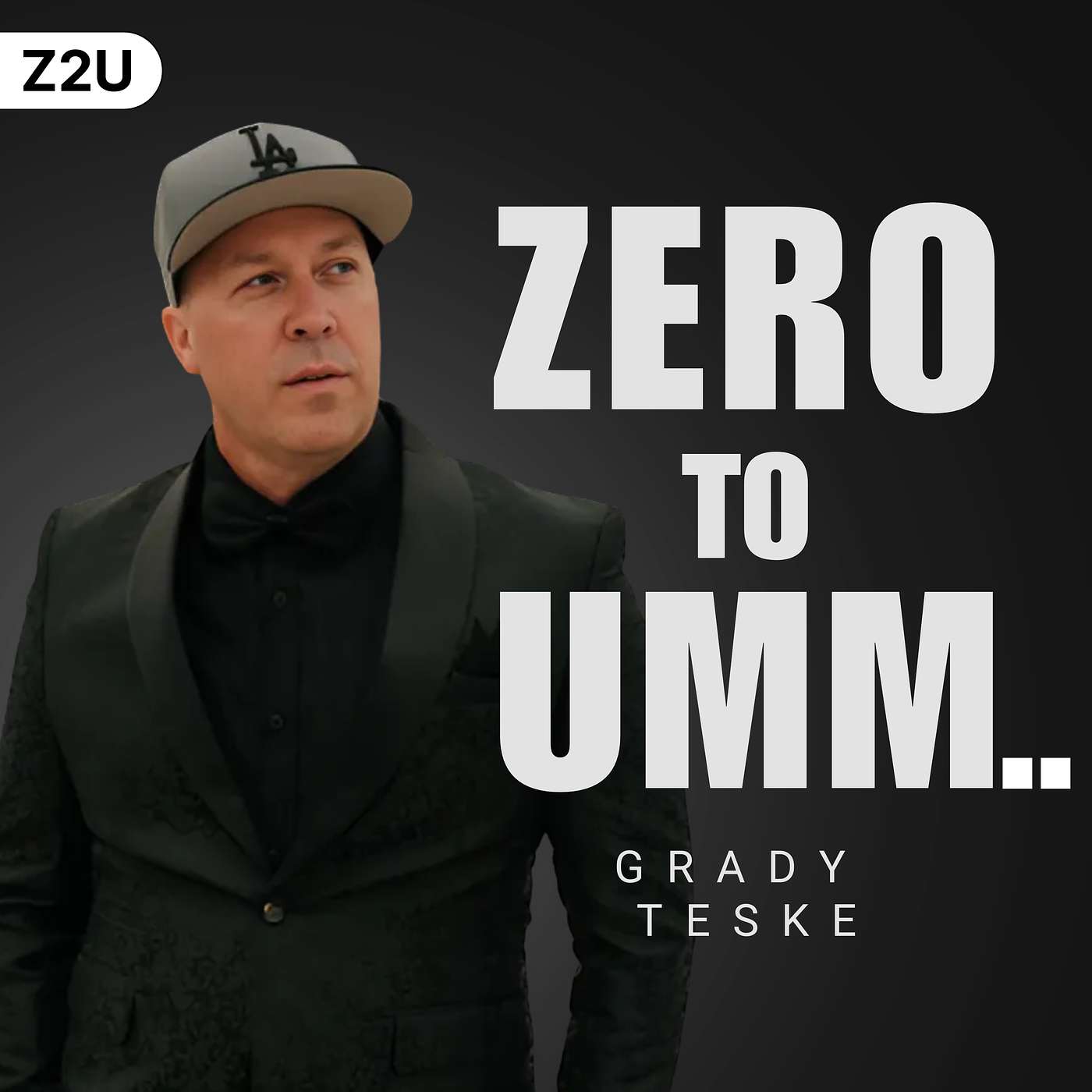 Zero to Umm...