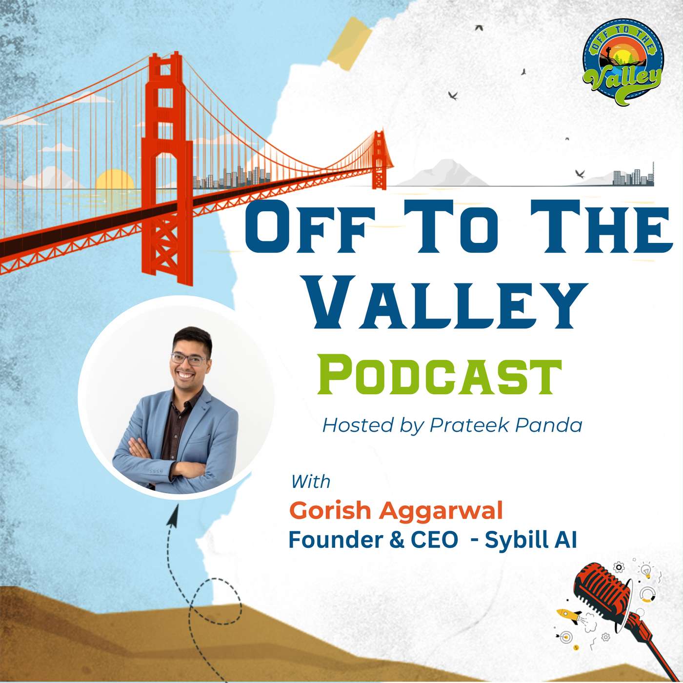 Gorish Aggarwal on Sybill as the Sales Rep’s Therapist