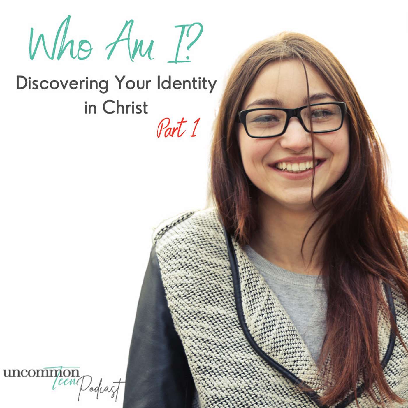 UncommonTEEN for Christian Teen Girls