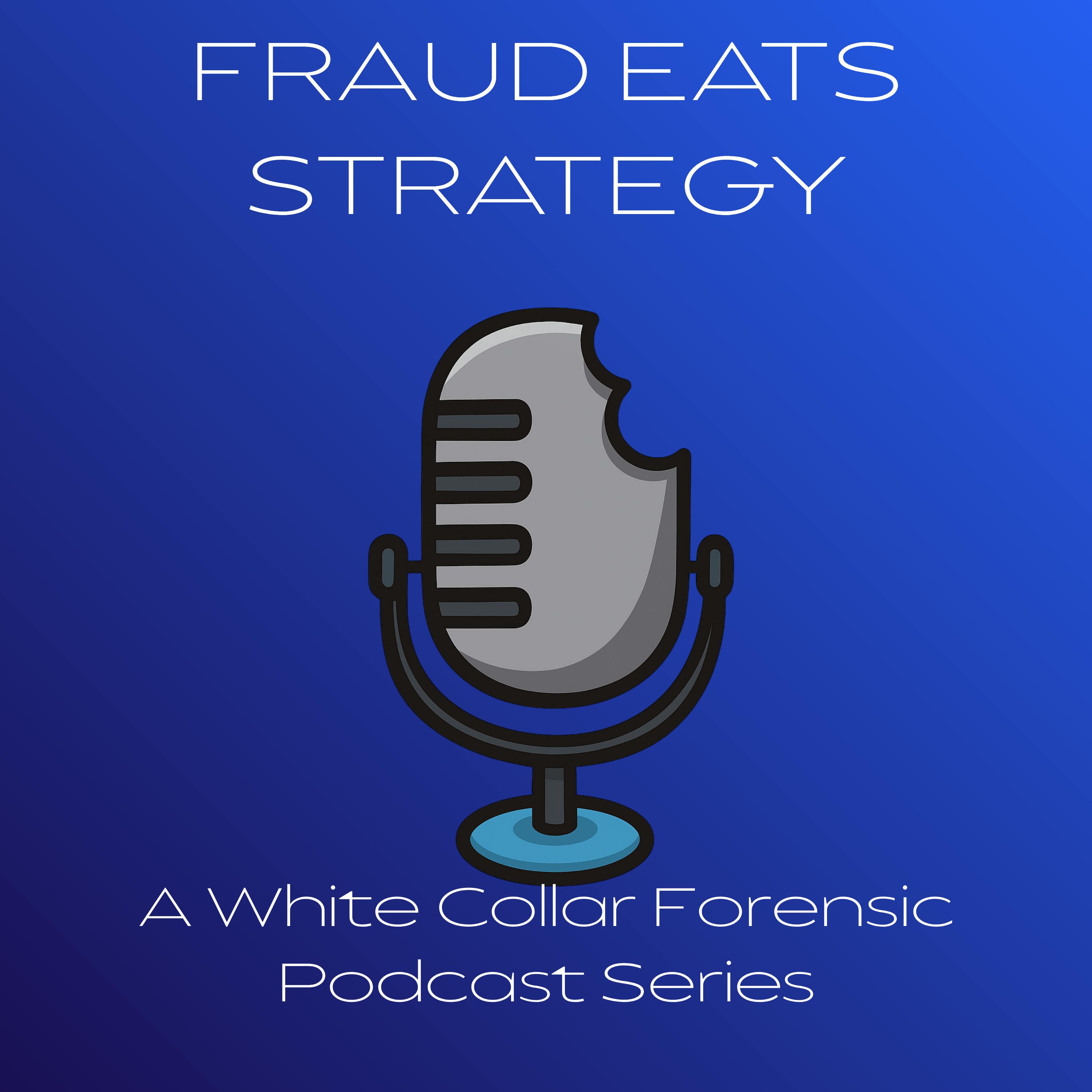 Fraud Eats Strategy