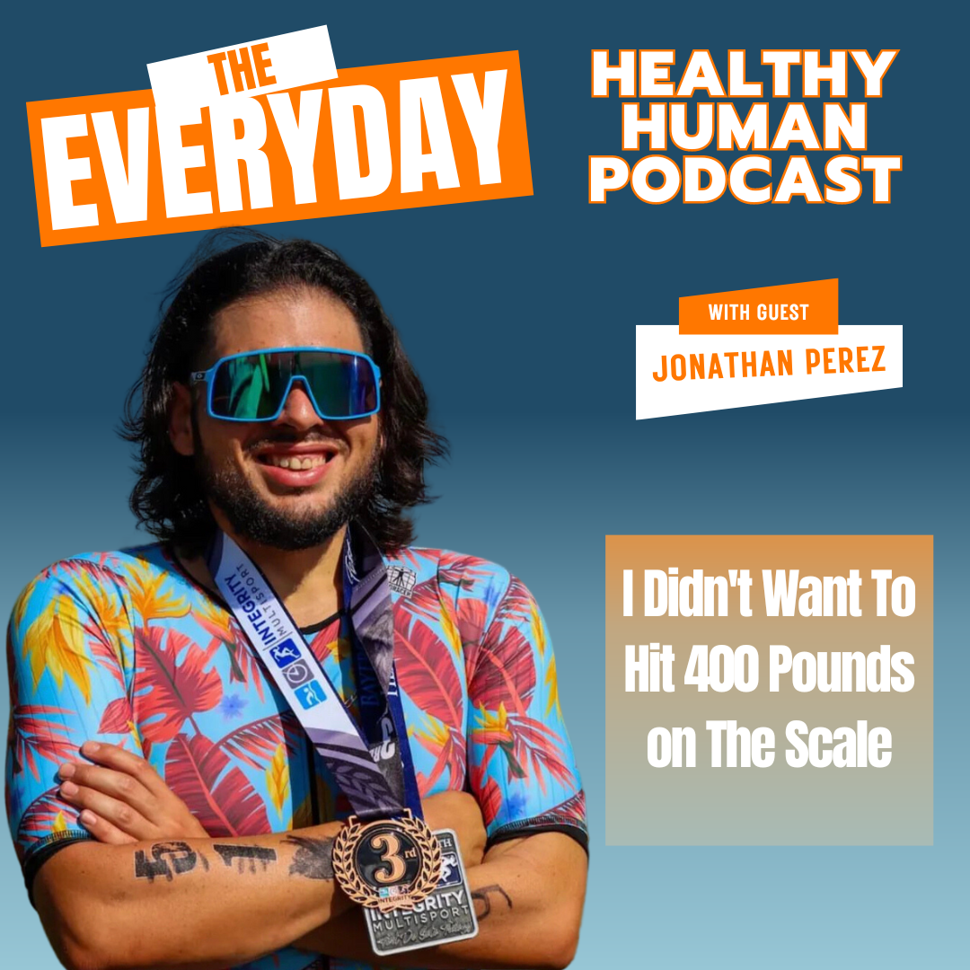 Jonathan Perez | "I Didn't Want To Hit 400 Pounds on The Scale."