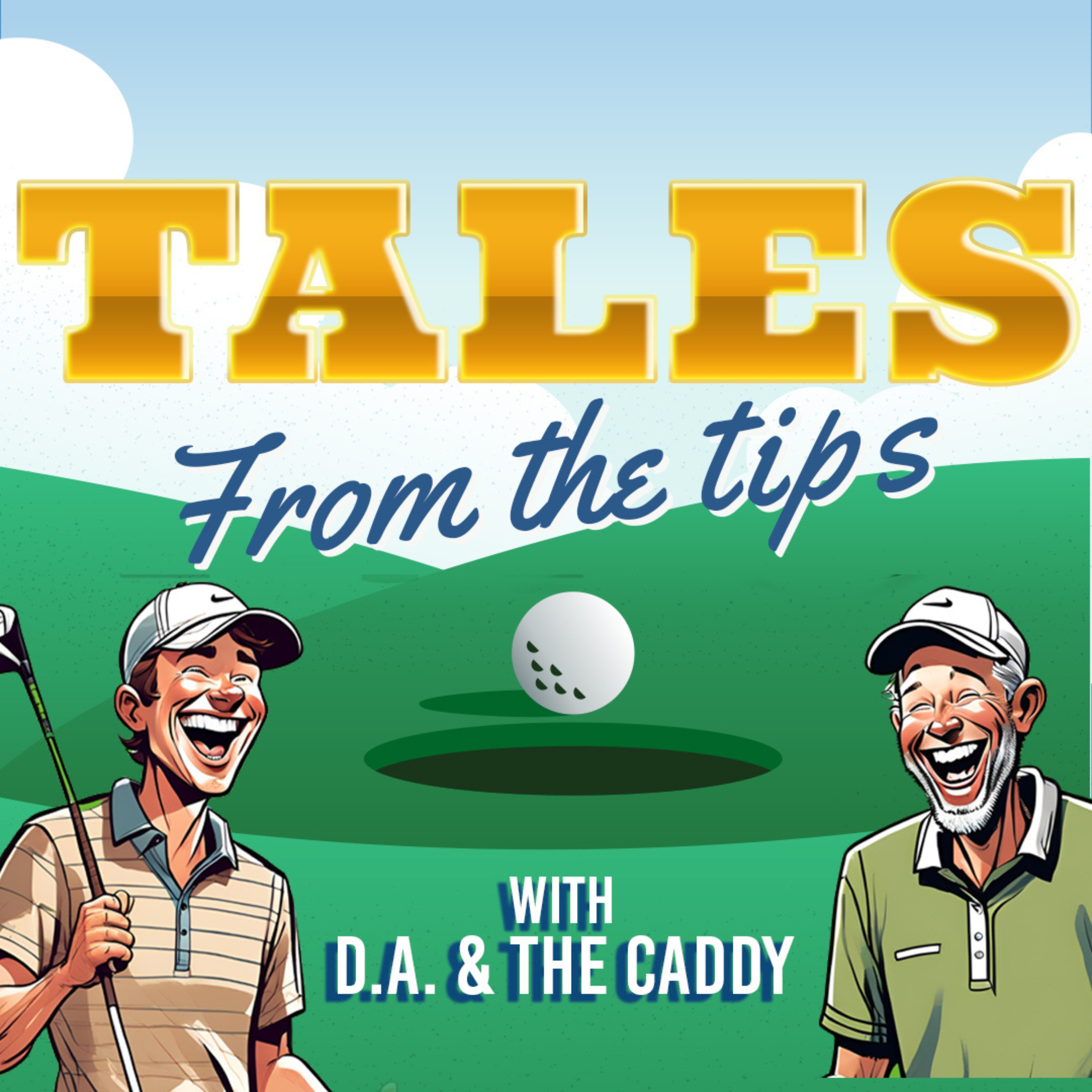 Tales From The Tips: A Caddy Perspective