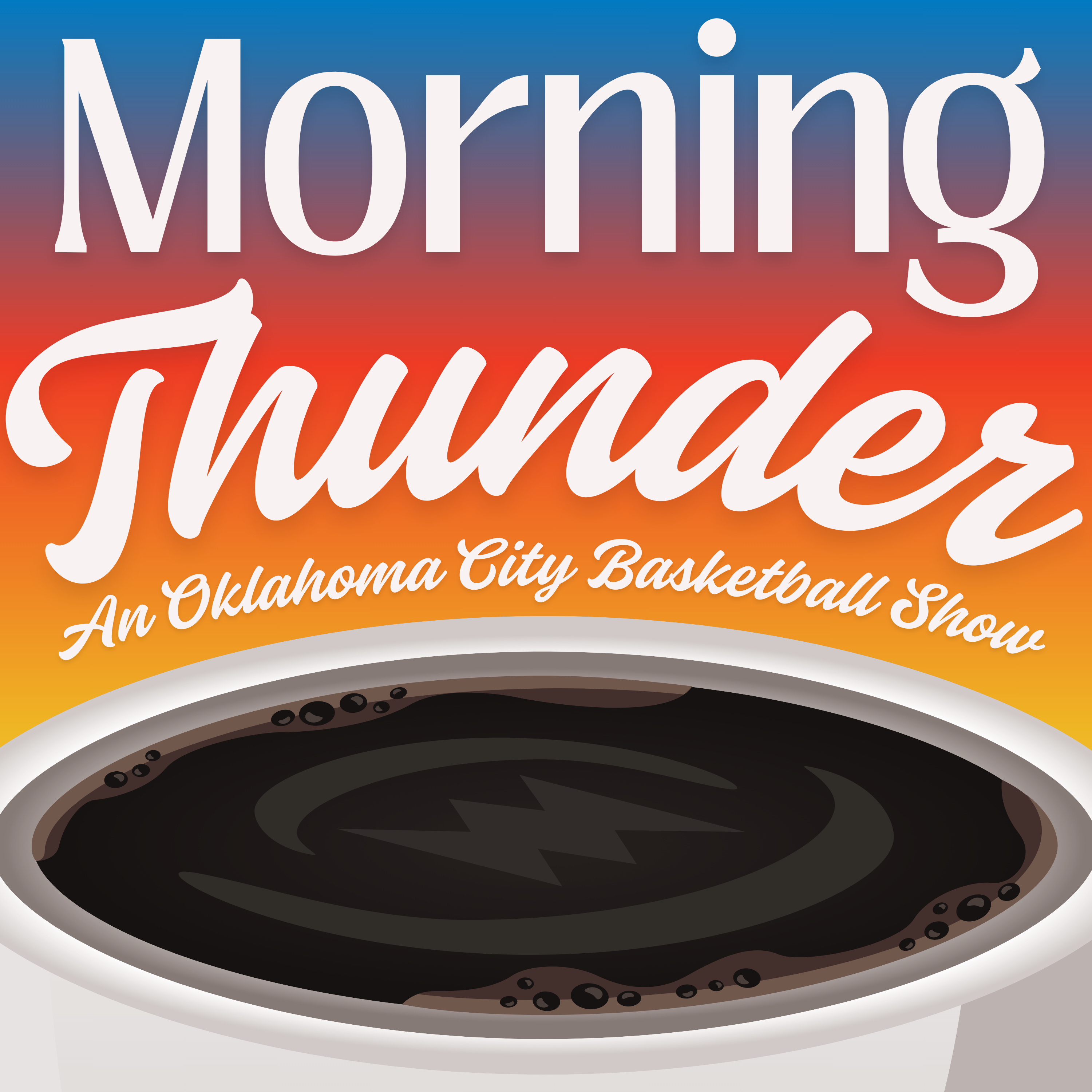 Morning Thunder: An Oklahoma City Thunder Podcast