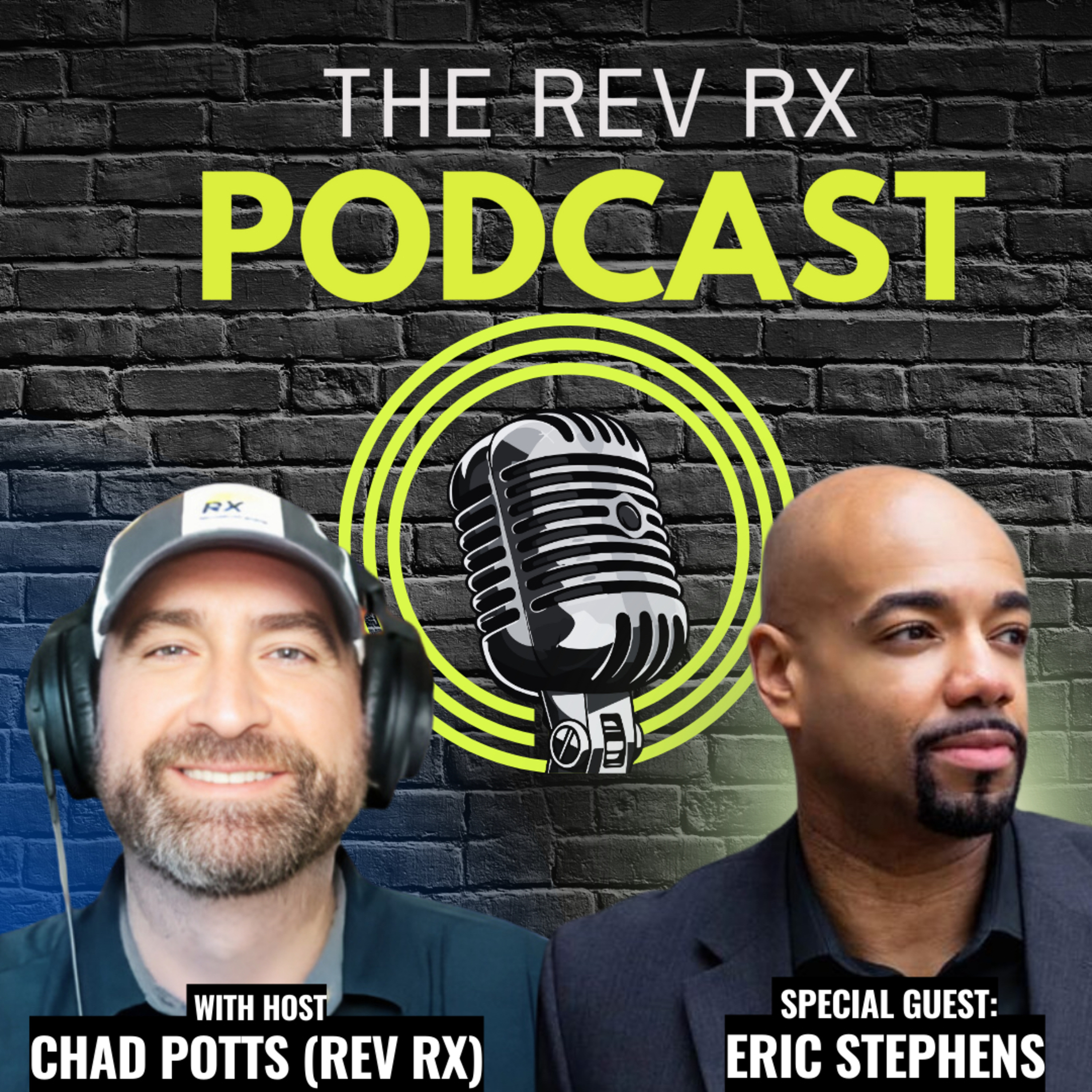 The Rev Rx Podcast | Bible-Based Strategies to Strengthen Your Faith, Family, and Health