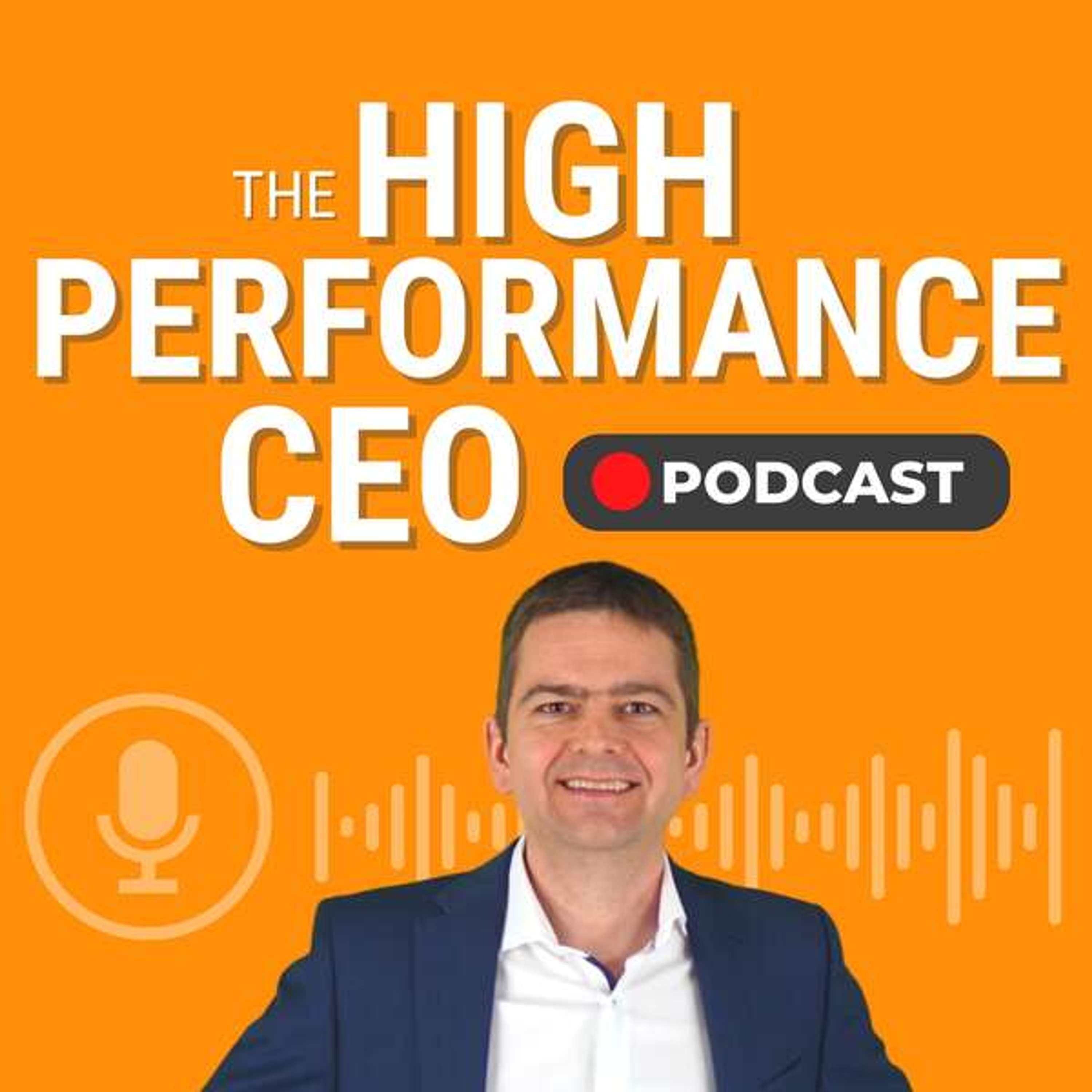 The High-Performance CEO Show