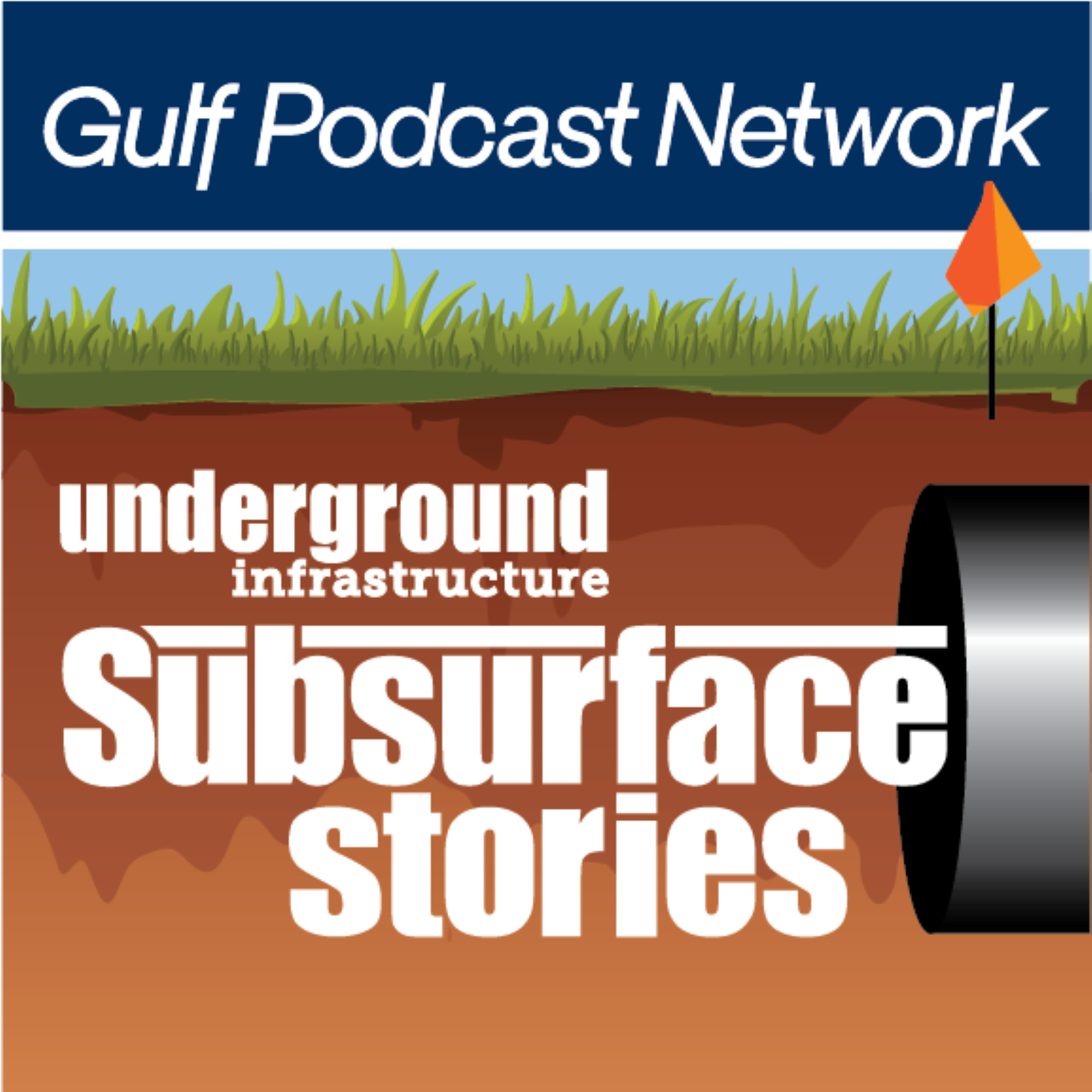 Subsurface Stories: The Underground Infrastructure Podcast