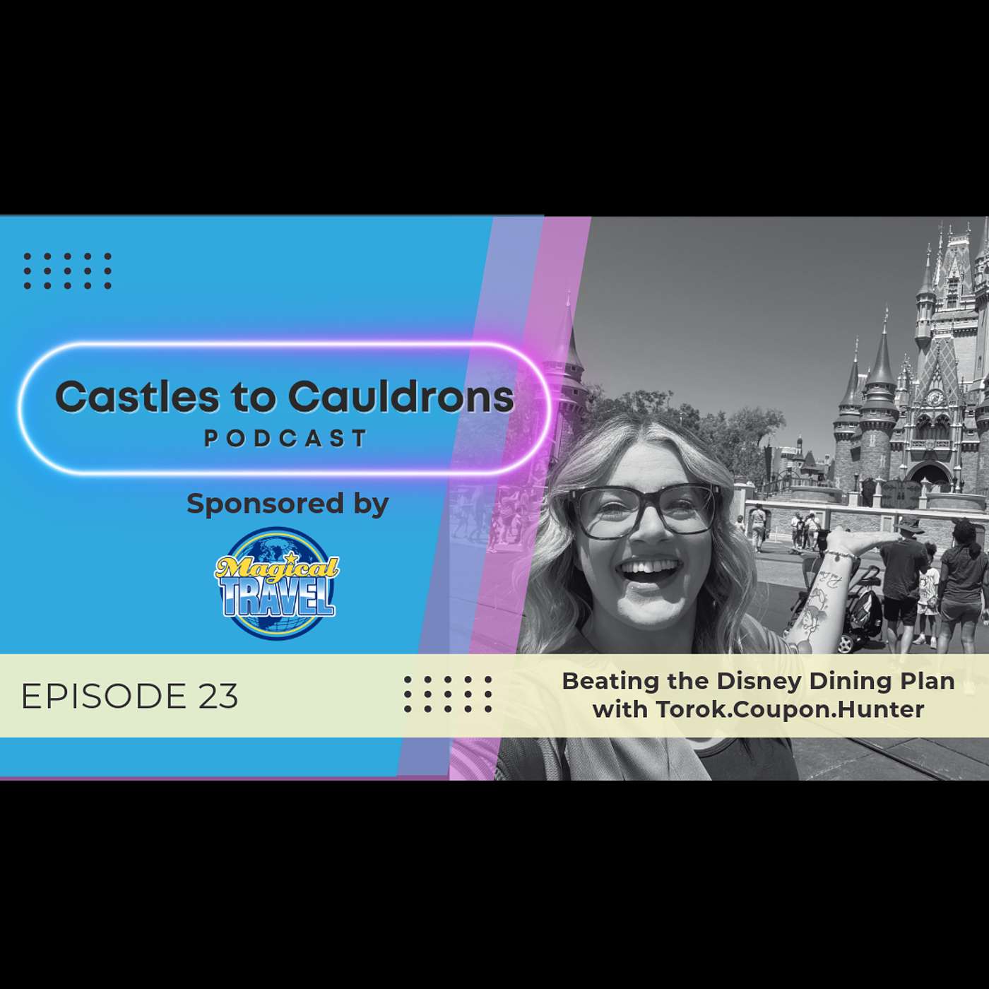 Castles to Cauldrons: A Family Travel Podcast