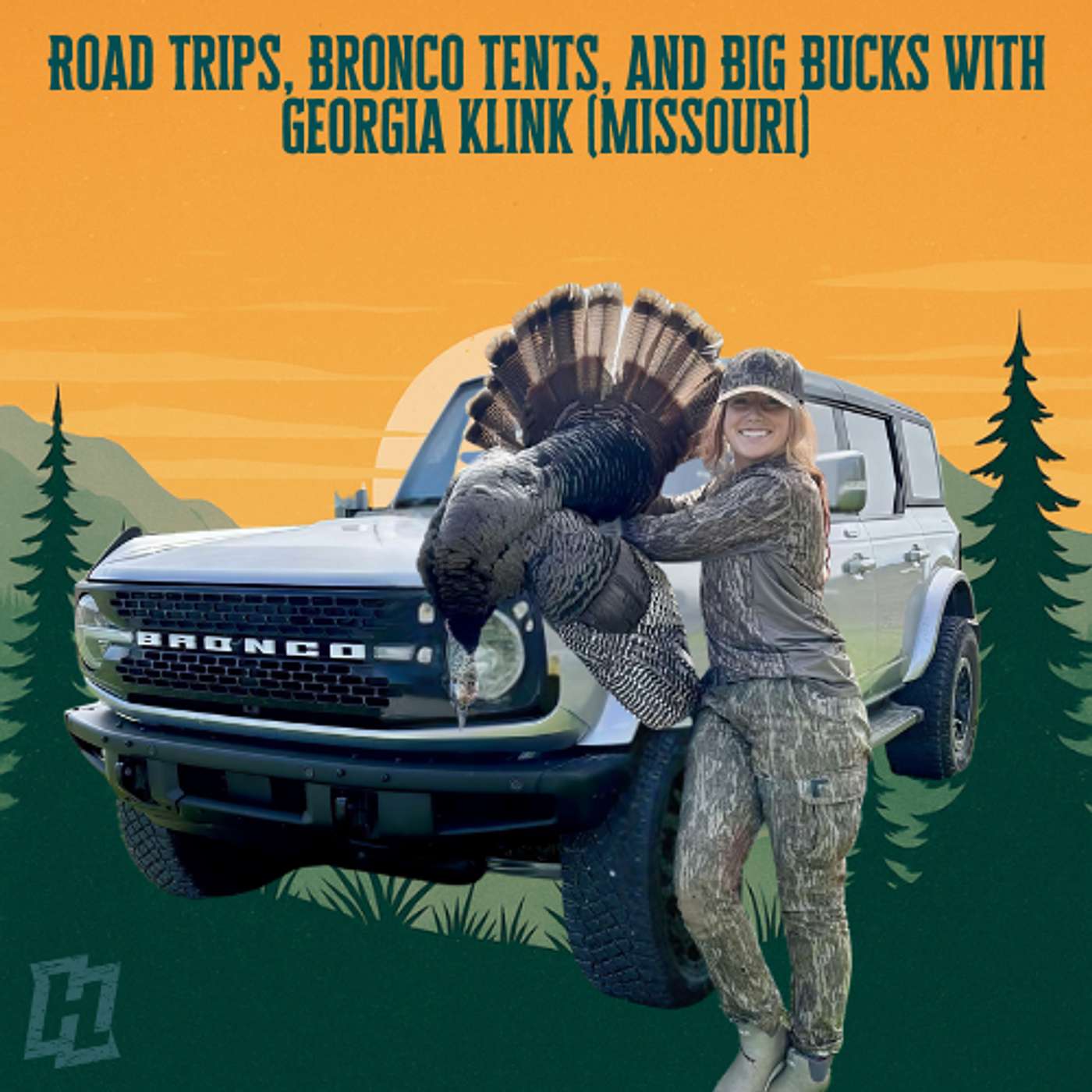 Road Trips, Bronco Tents, and Big Bucks With Georgia Klink (Missouri)