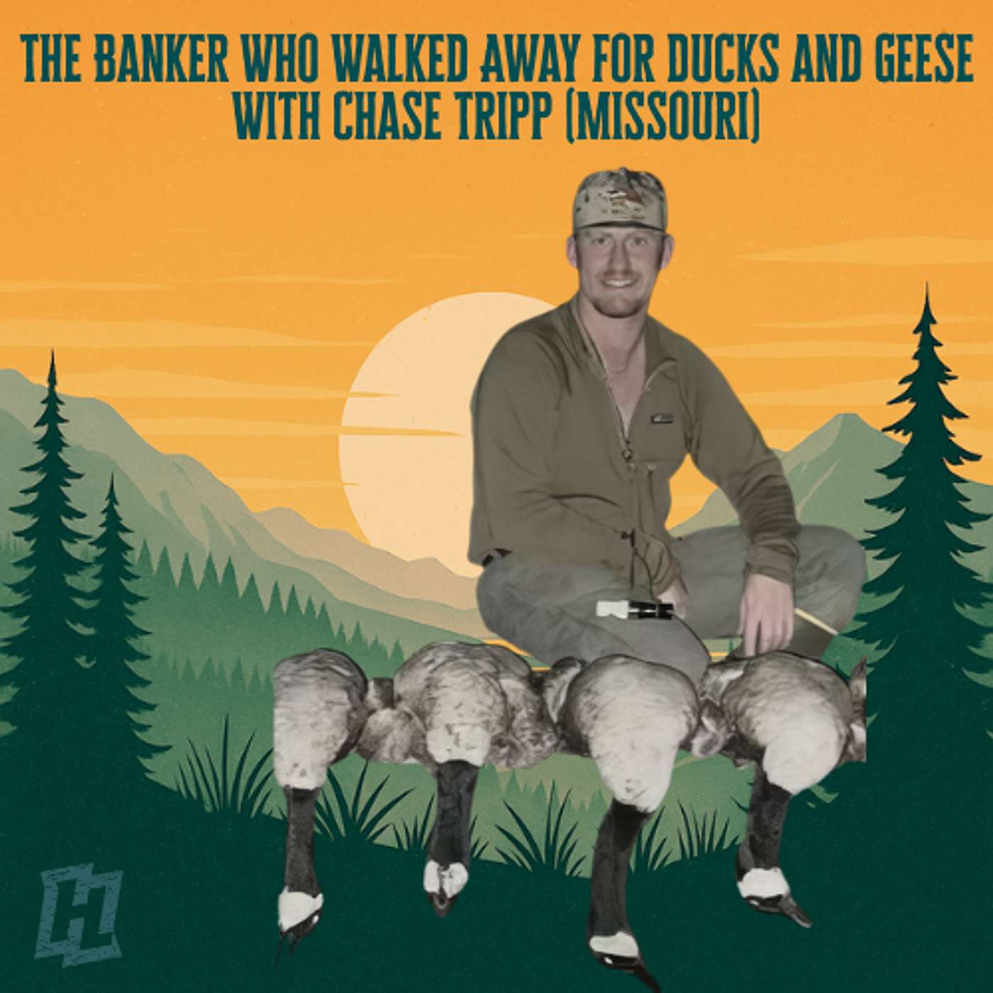 The Banker Who Walked Away for Ducks and Geese With Chase Tripp (Missouri)
