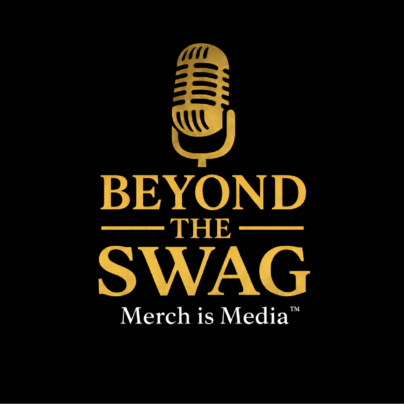 Beyond the Swag: Merch is MediaPodcast cover art
