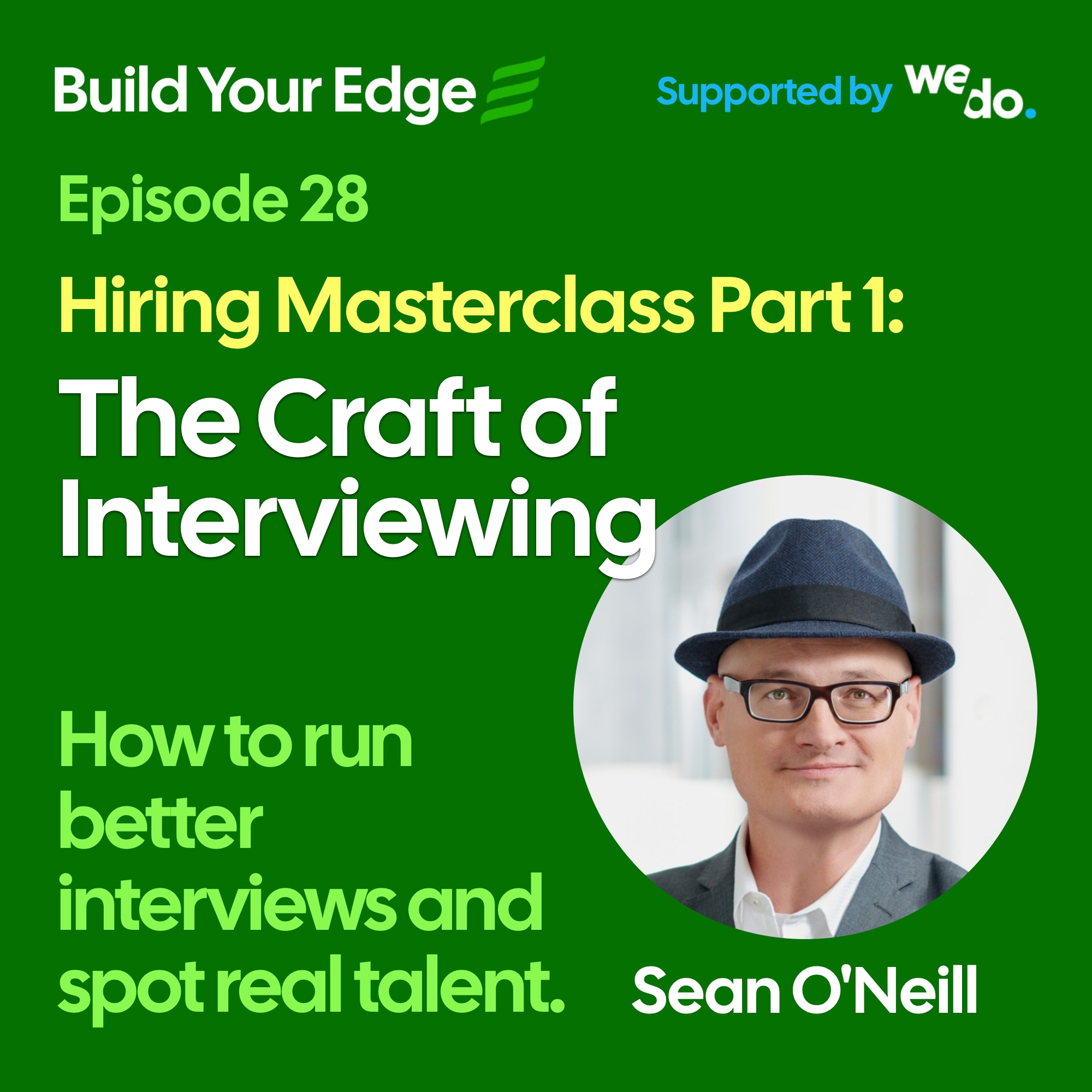 Hiring Masterclass Part 1: The Craft of Interviewing thumbnail