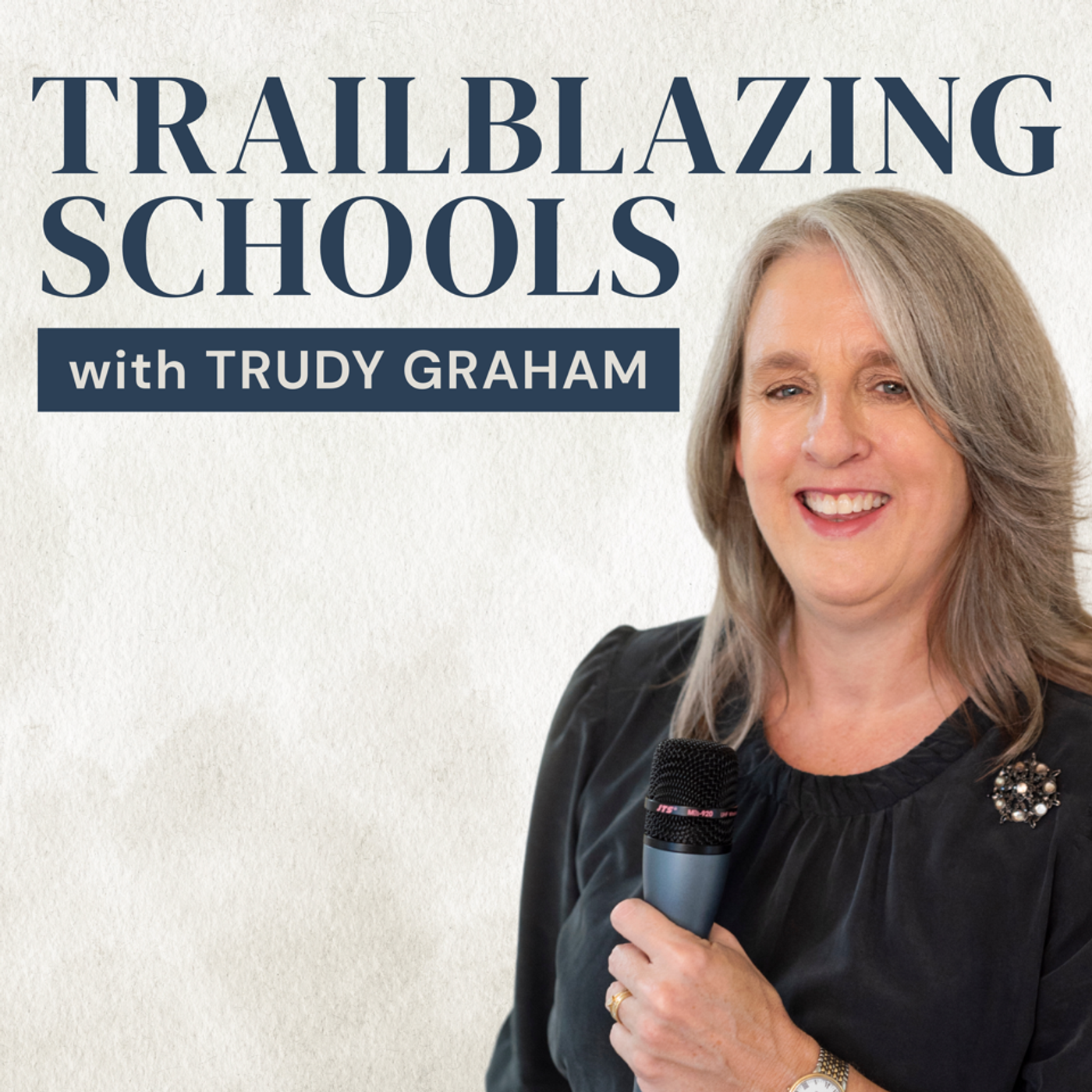 Trailblazing Schools with Trudy Graham cover art