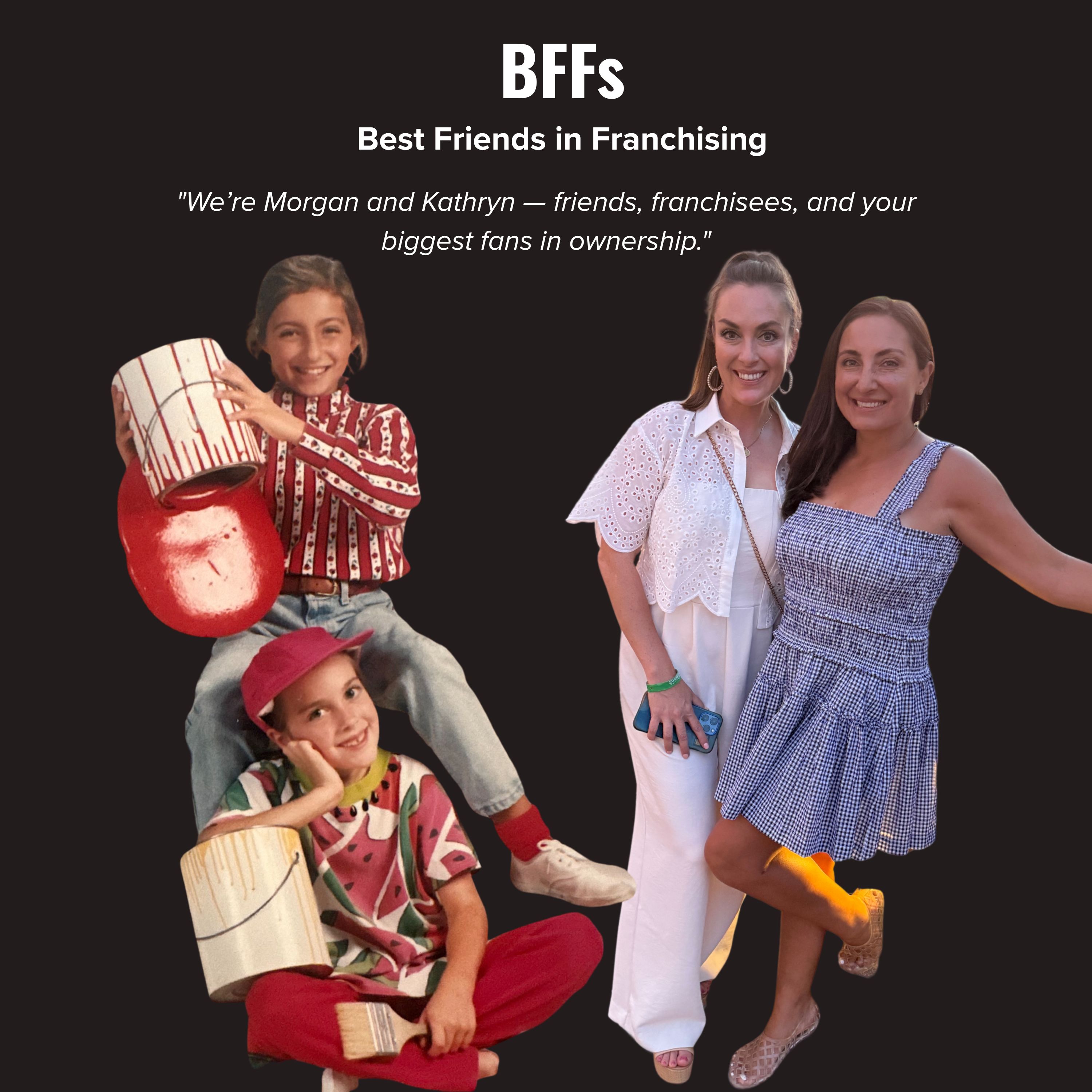 Best Friends in Franchising