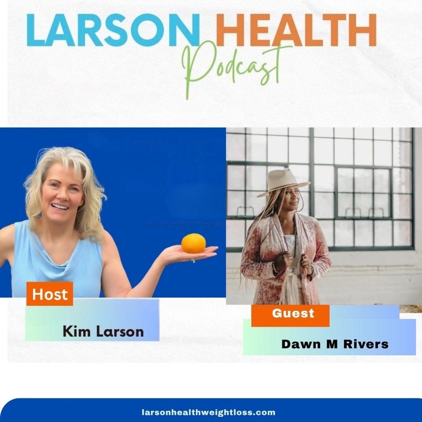 The Larson Health Podcast