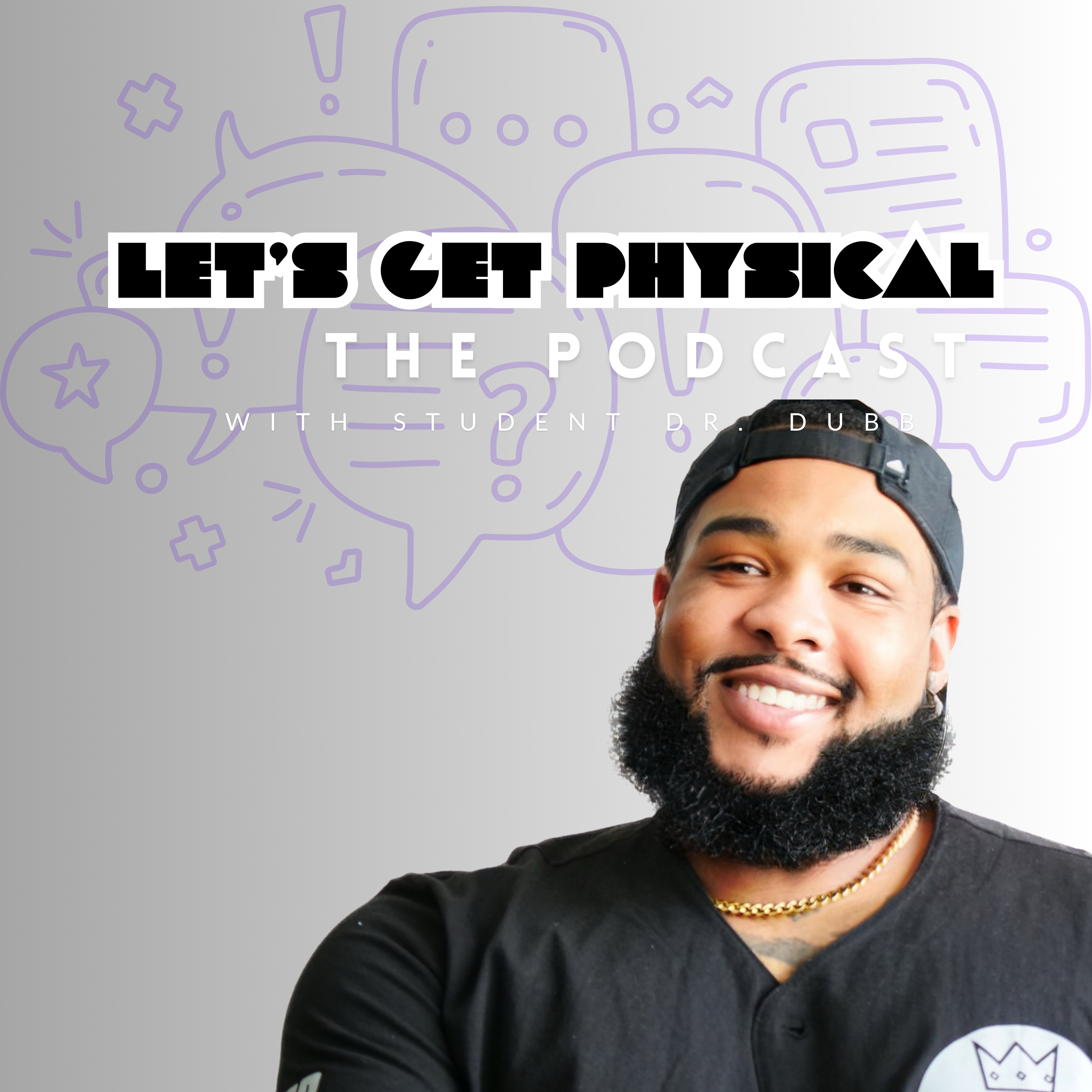Let's Get Physical the Podcast