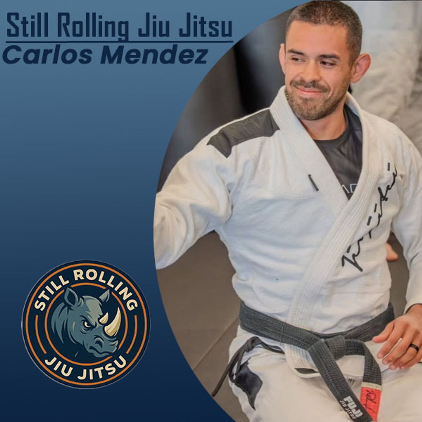 Still Rolling Jiu Jitsu