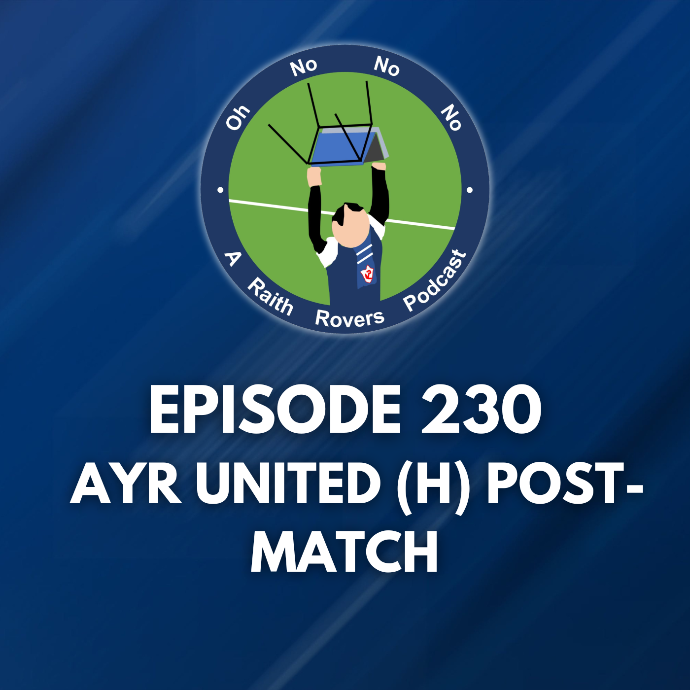 Episode 230: Ayr United (H) post-match