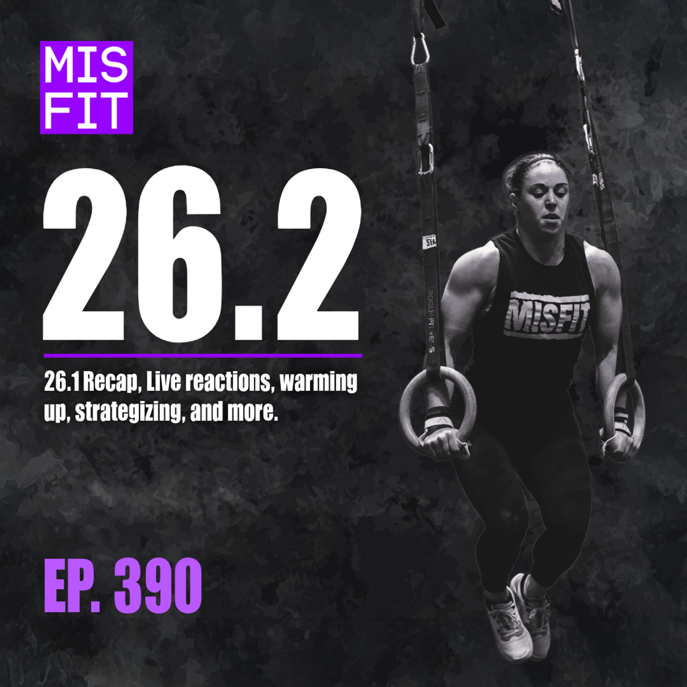 Open Workout 26.2: 26.1 Recap, Live reactions, warming up, strategizing, & more - E.390