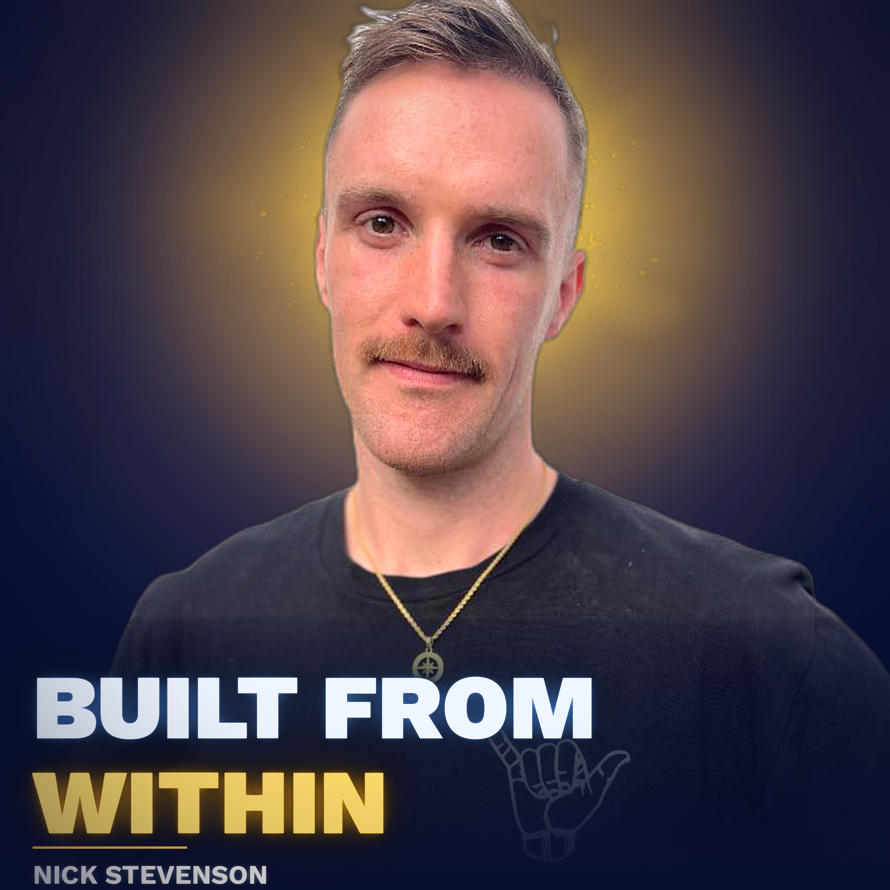 Built From Within w/ Nick Stevenson