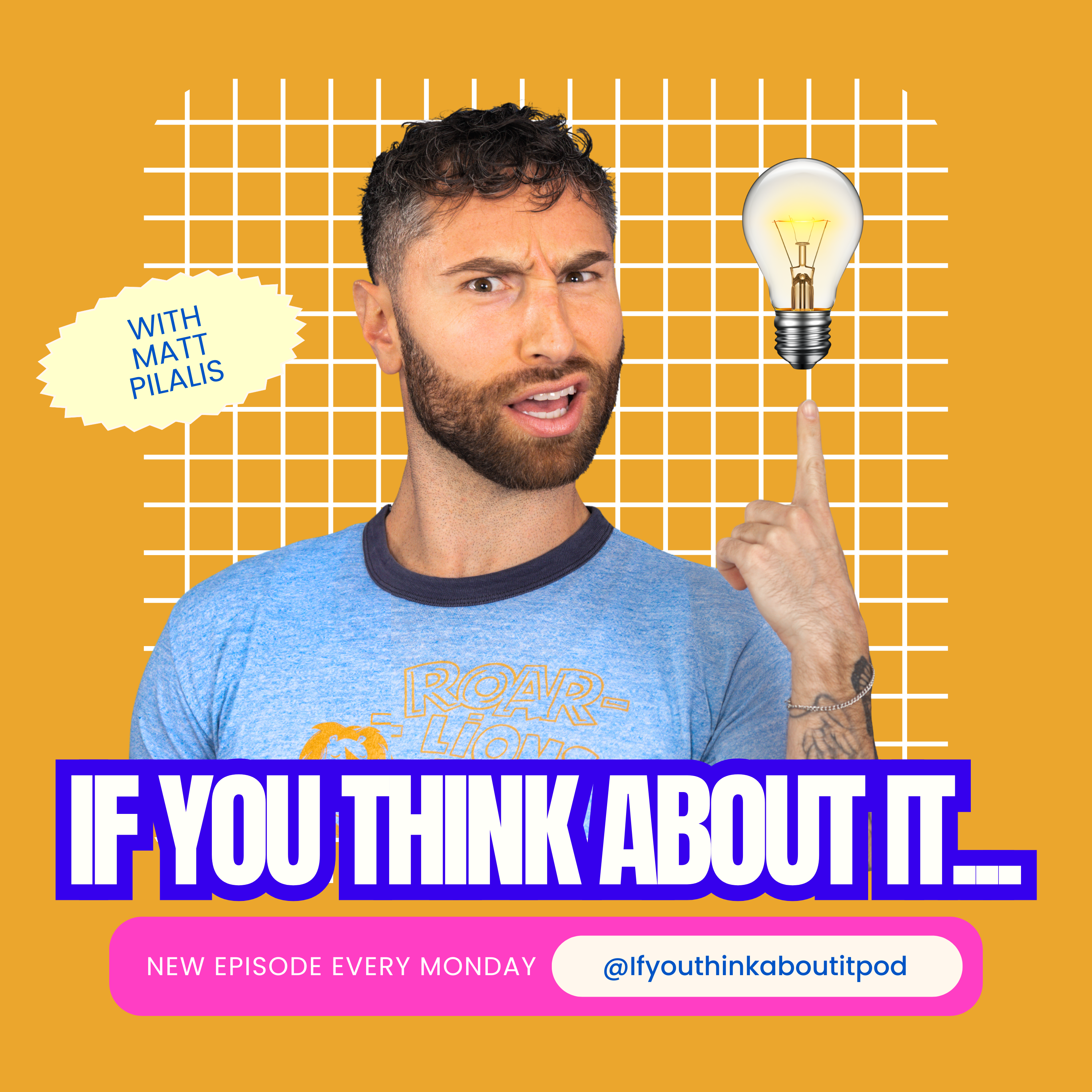 If You Think About It...
