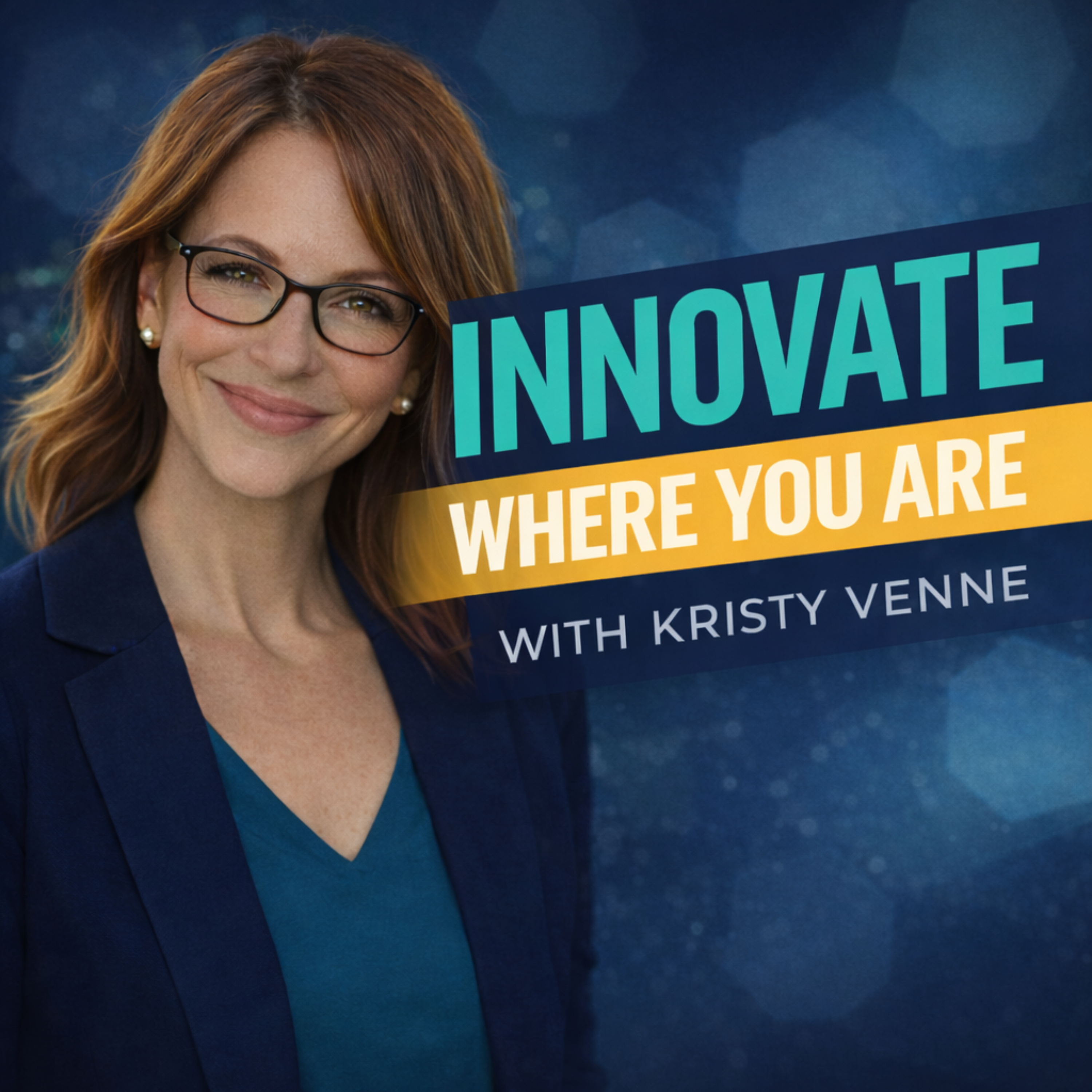 Innovate Where You Are