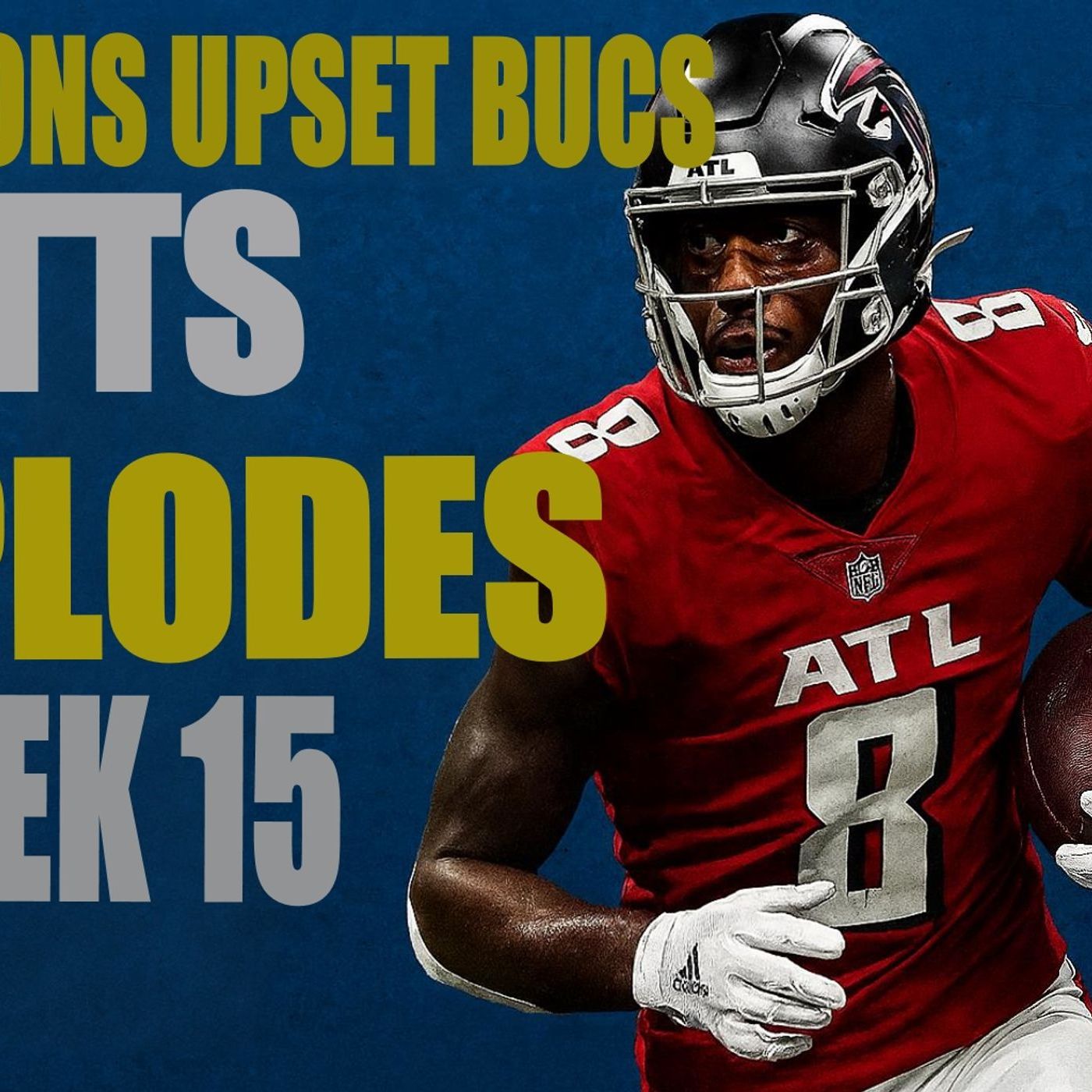 Falcons Upset Bucs: Pitts Explodes | Week 15 Preview