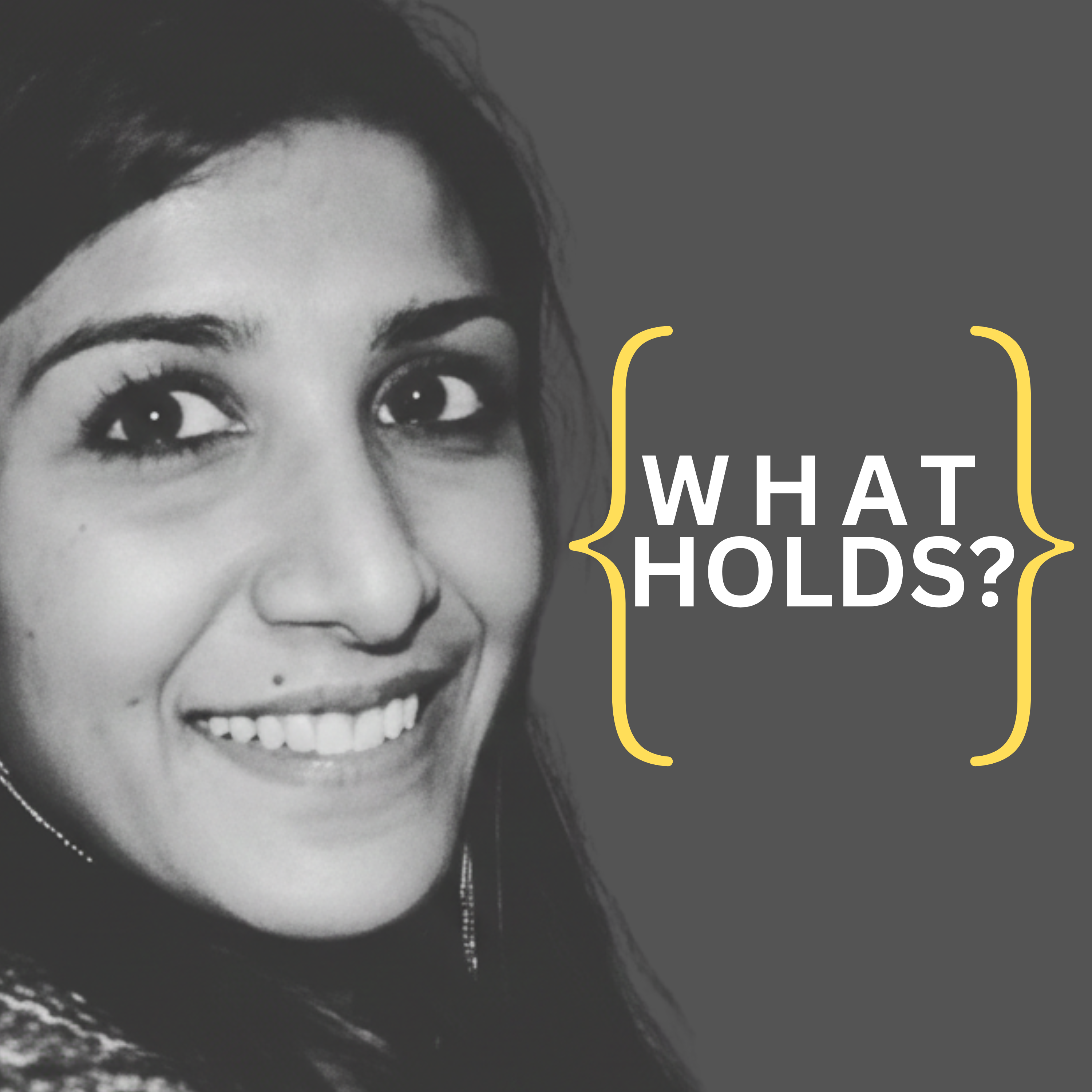 What Holds?