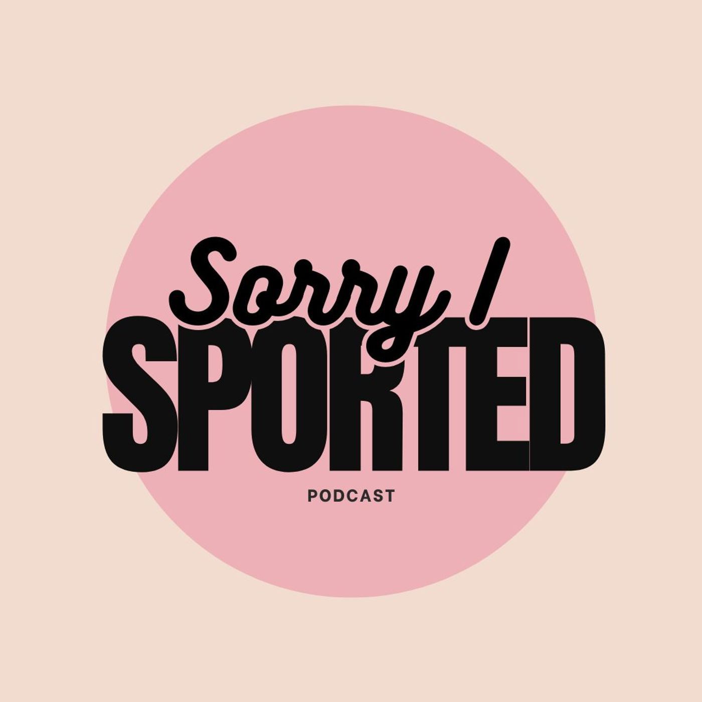 Sorry I Sported cover art