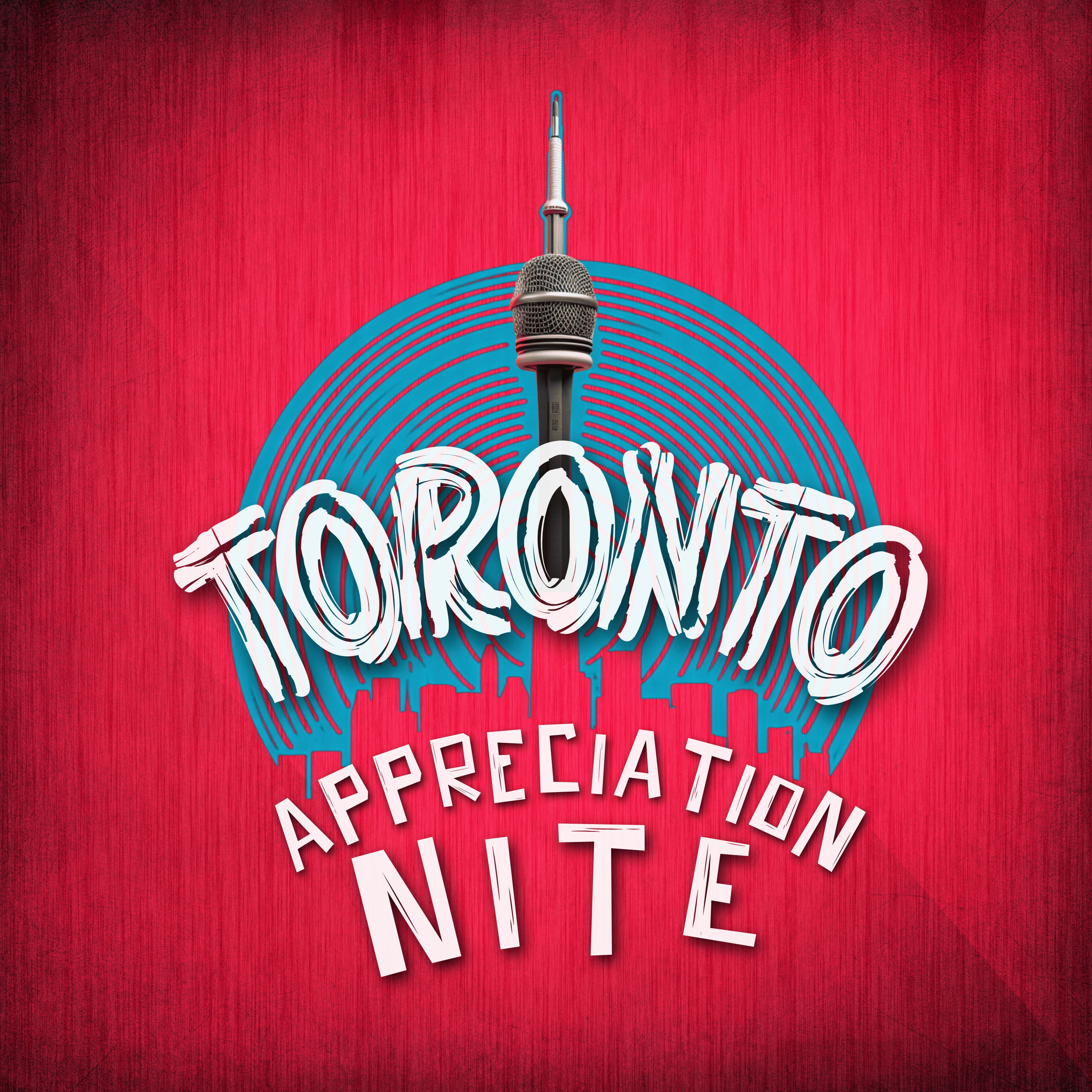 Toronto Appreciation Nite