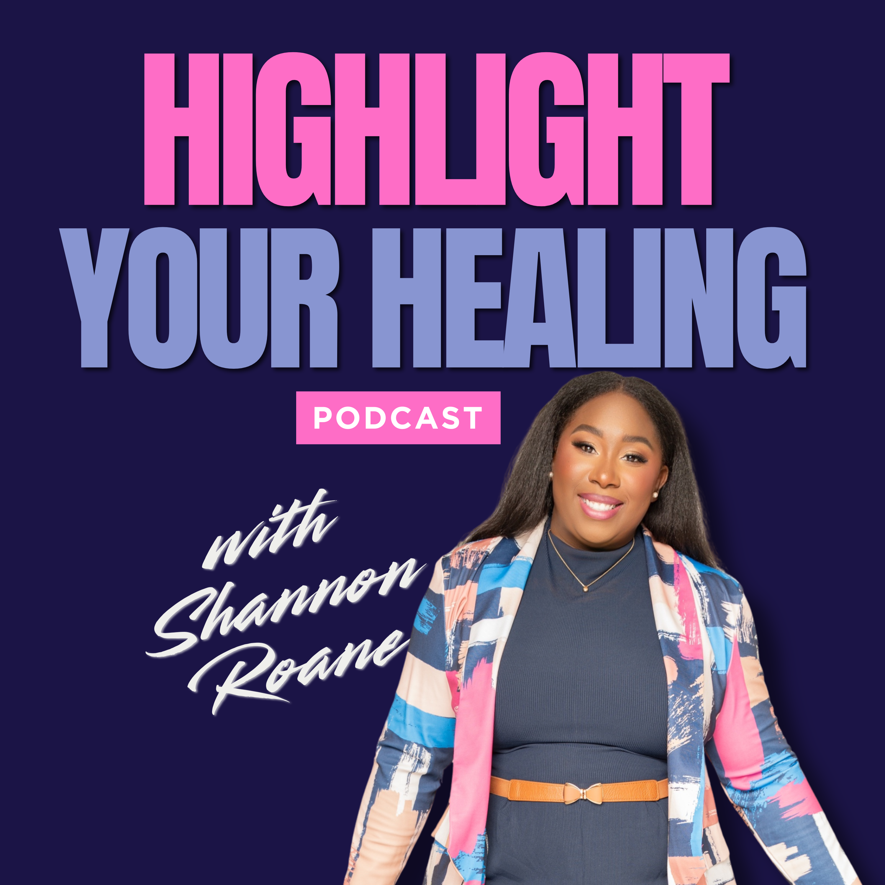 Highlight Your Healing