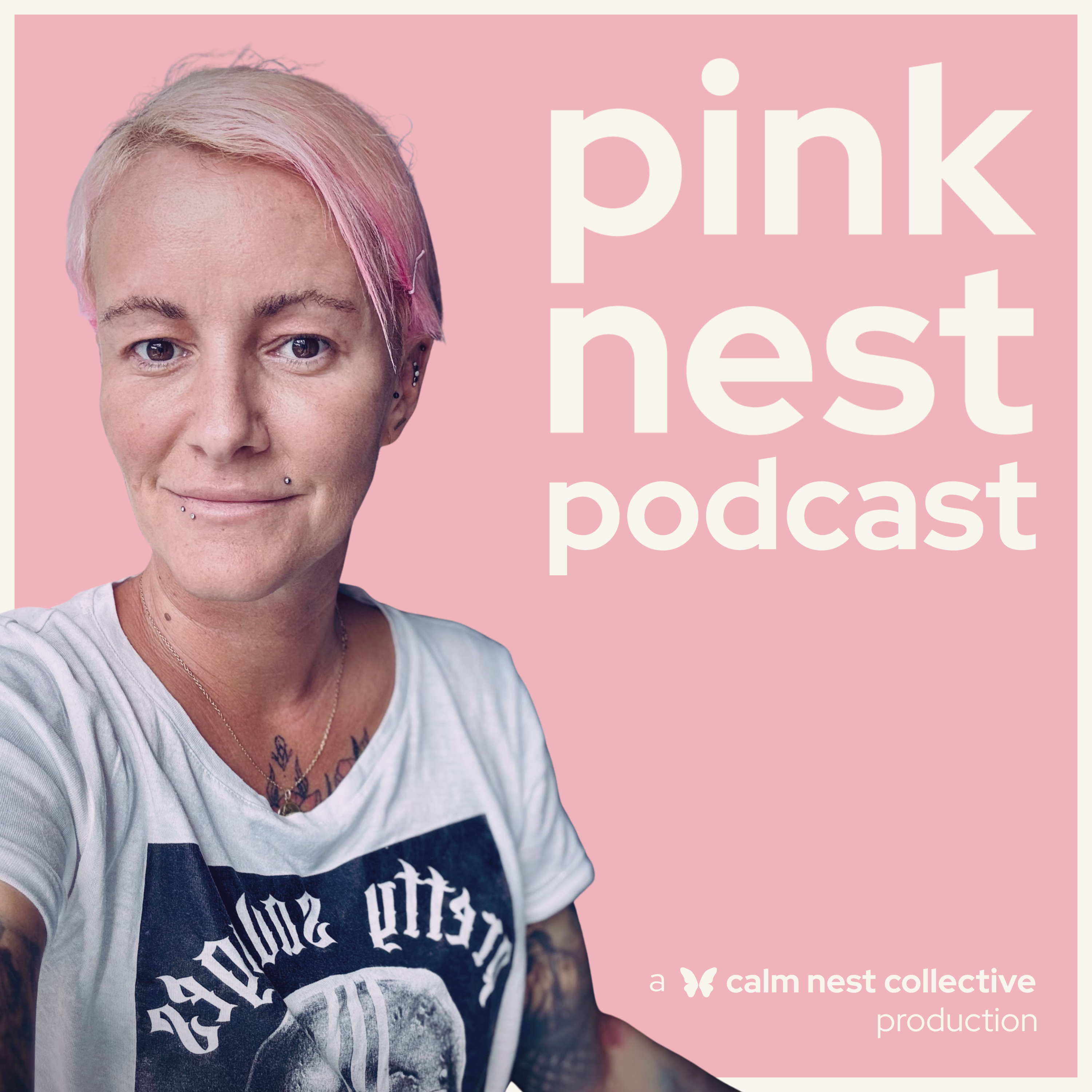 Pink Nest Podcast