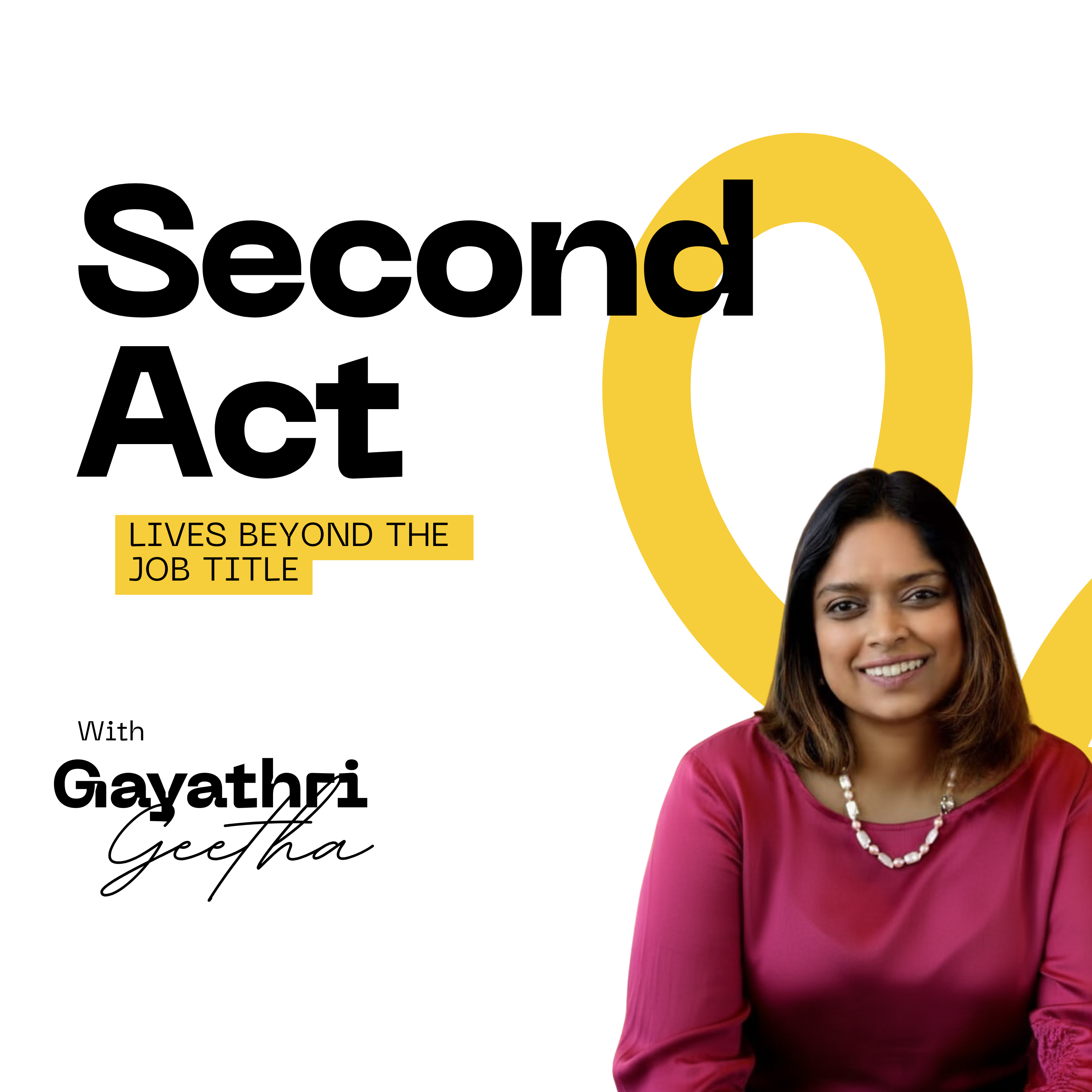 Second Act: Lives Beyond the Job Title cover art