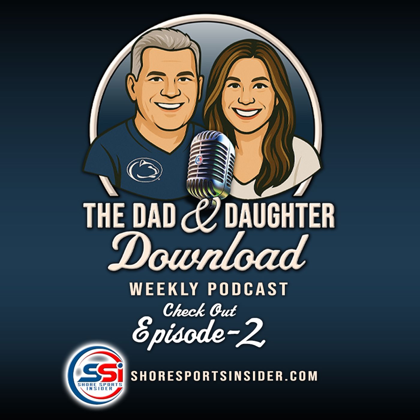 The Dad & Daughter Download Podcast