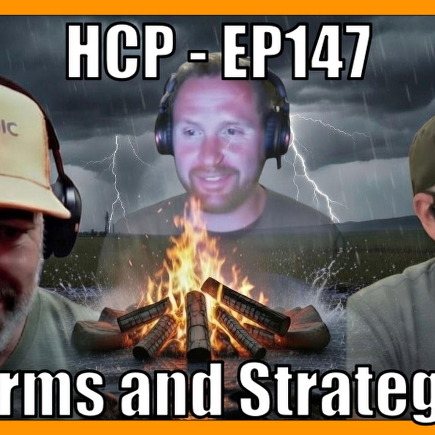 HCP - EP147 - Storms and Strategies (Audio)