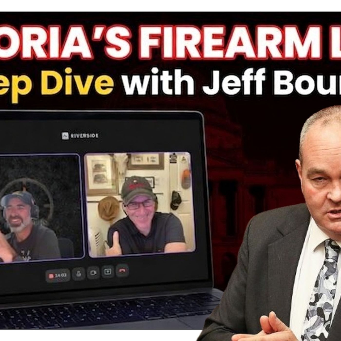 HCP - EP158 - Victoria's Firearm Laws - A Deep Dive with Jeff Bourman HCP - EP158 - Victoria's Firearm Laws - A Deep Dive with Jeff Bourman